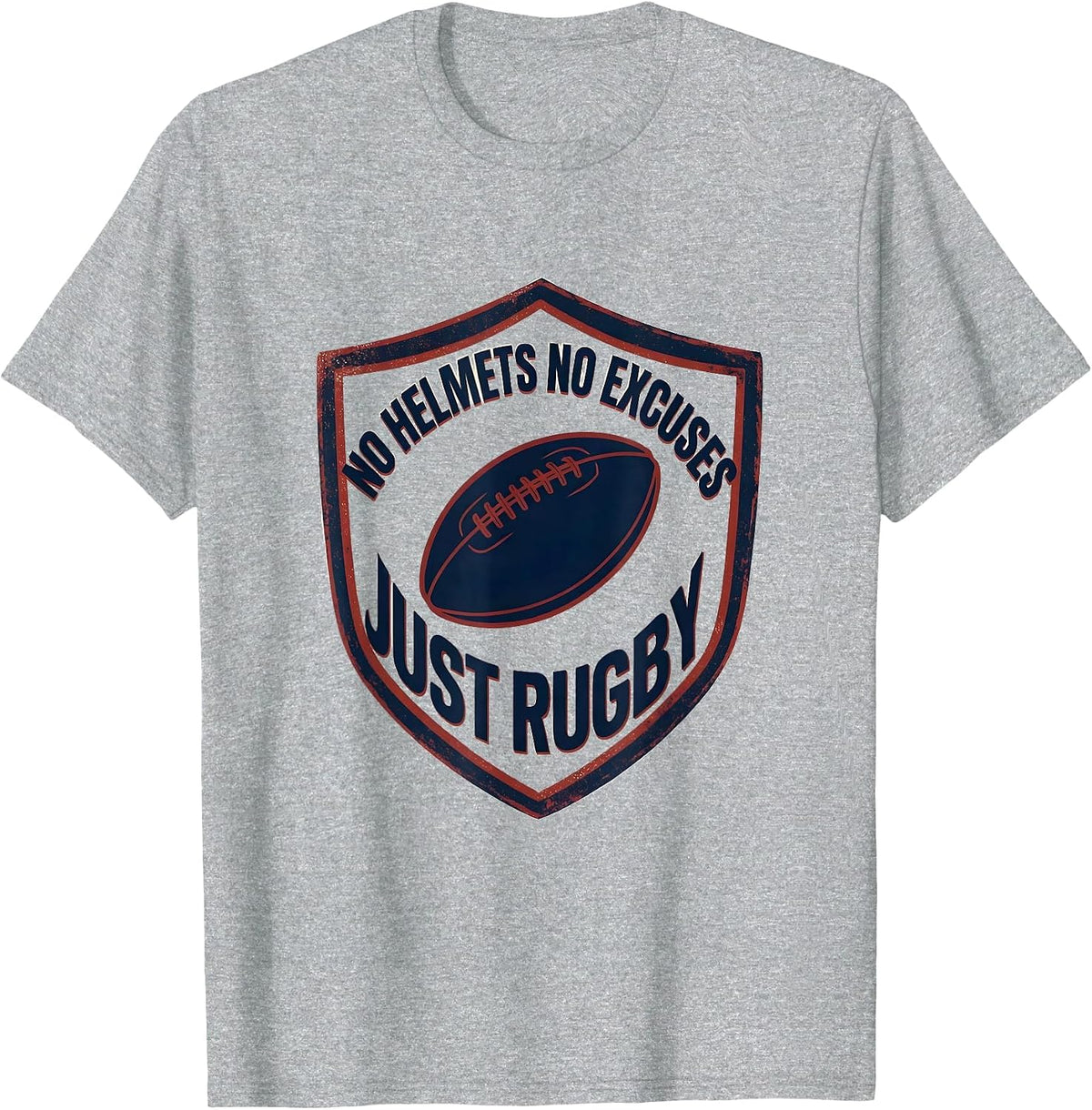Men's No Helmets No Excuses Just Rugby Funny Rugby Player Gift T-Shirt - Heather Grey