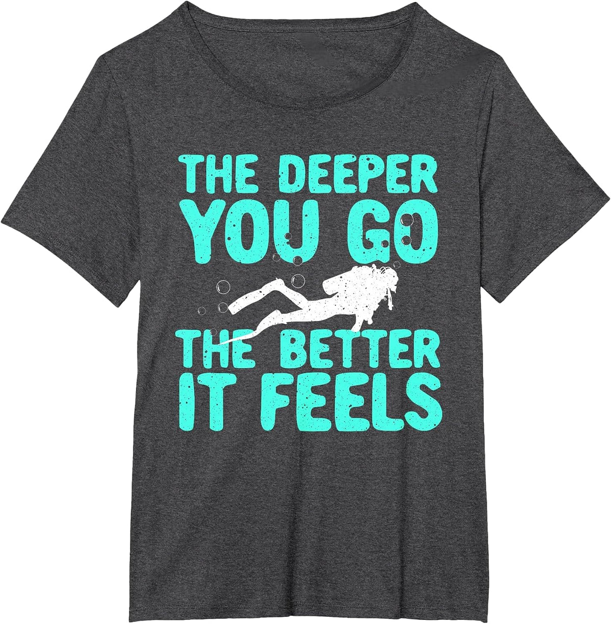 Funny Scuba Diving Themed Design for Men Women Scuba Dive T-Shirt - Dark Heather Grey