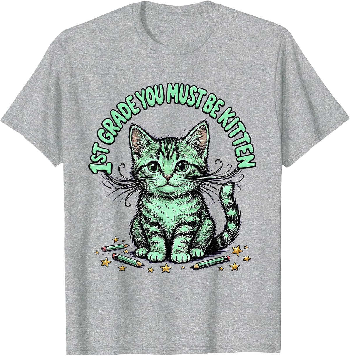 Men's 1st Grade You Must Be Kitten Cute Cat Lover Back To School T-Shirt - Heather Grey