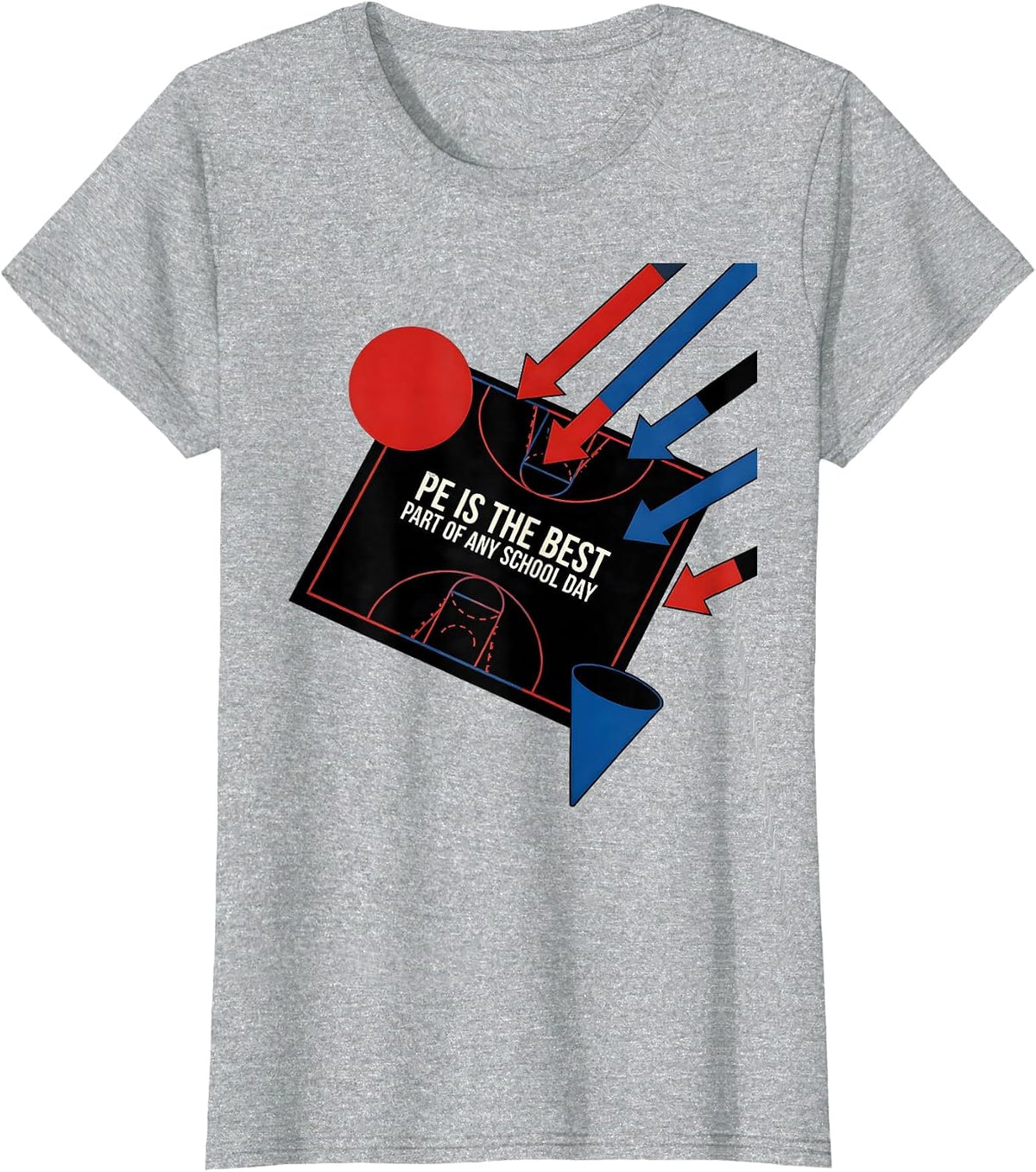 PE Is The Best Part Of Any School Day Gym Teacher Coach Back T-Shirt - Heather Grey