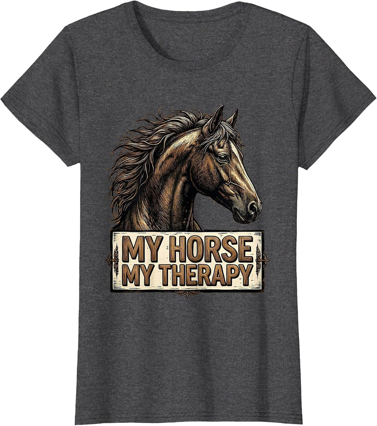 Women's My Horse My Therapy Equestrian Design T-Shirt - Dark Heather Grey