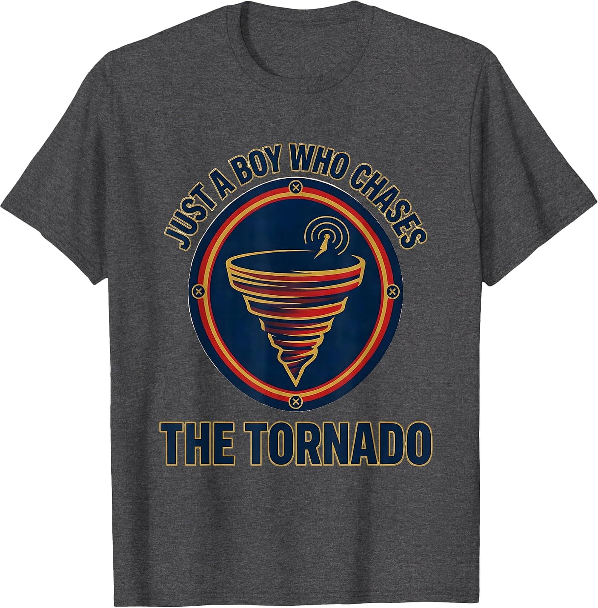 Men's Just A Boy Who Chases The Tornado Funny Storm Chaser Weather T-Shirt - Dark Heather Grey
