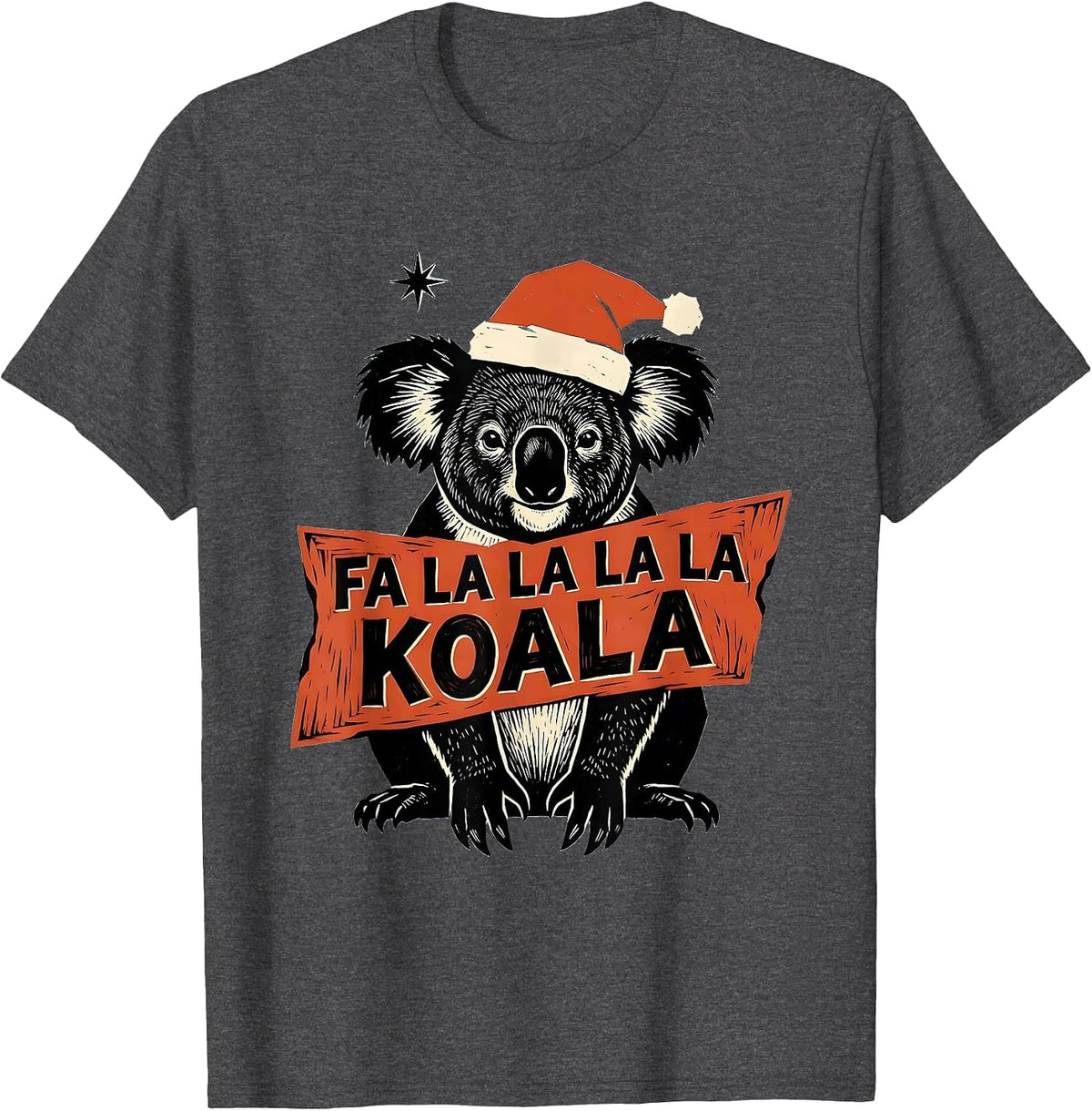 Fa La La La La Koala Funny Koala Lover Christmas Humor T-Shirt - Dark Heather Grey