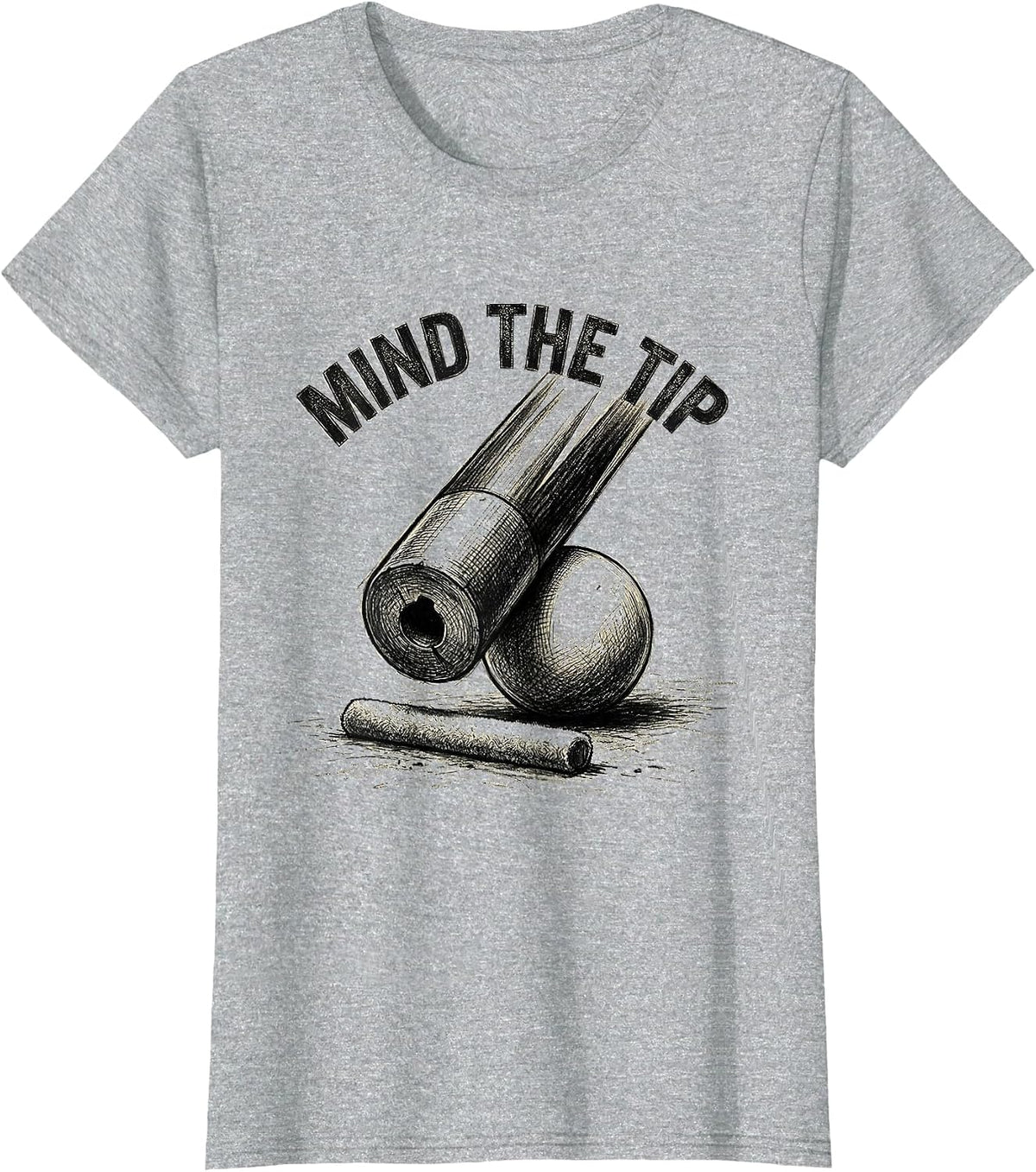Women's Mind The Tip Funny Billiards Player Pool Innuendo Humor T-Shirt - Heather Grey