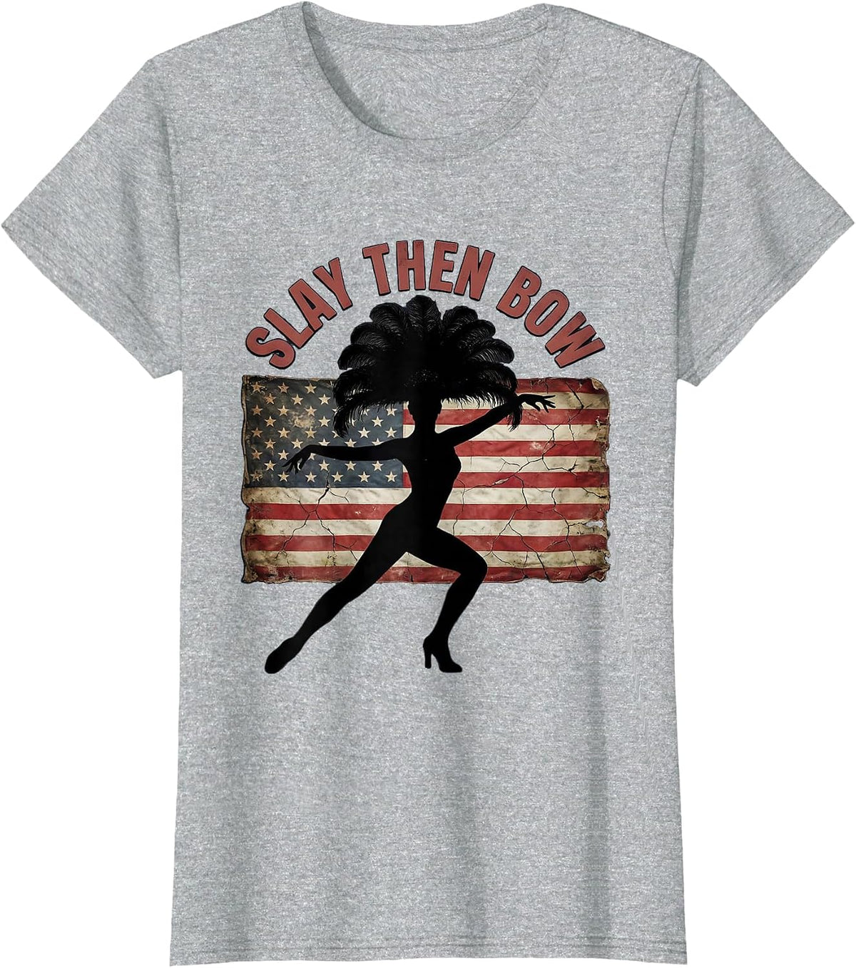 Slay Then Bow Showgirl Glam Design T-Shirt - Heather Grey