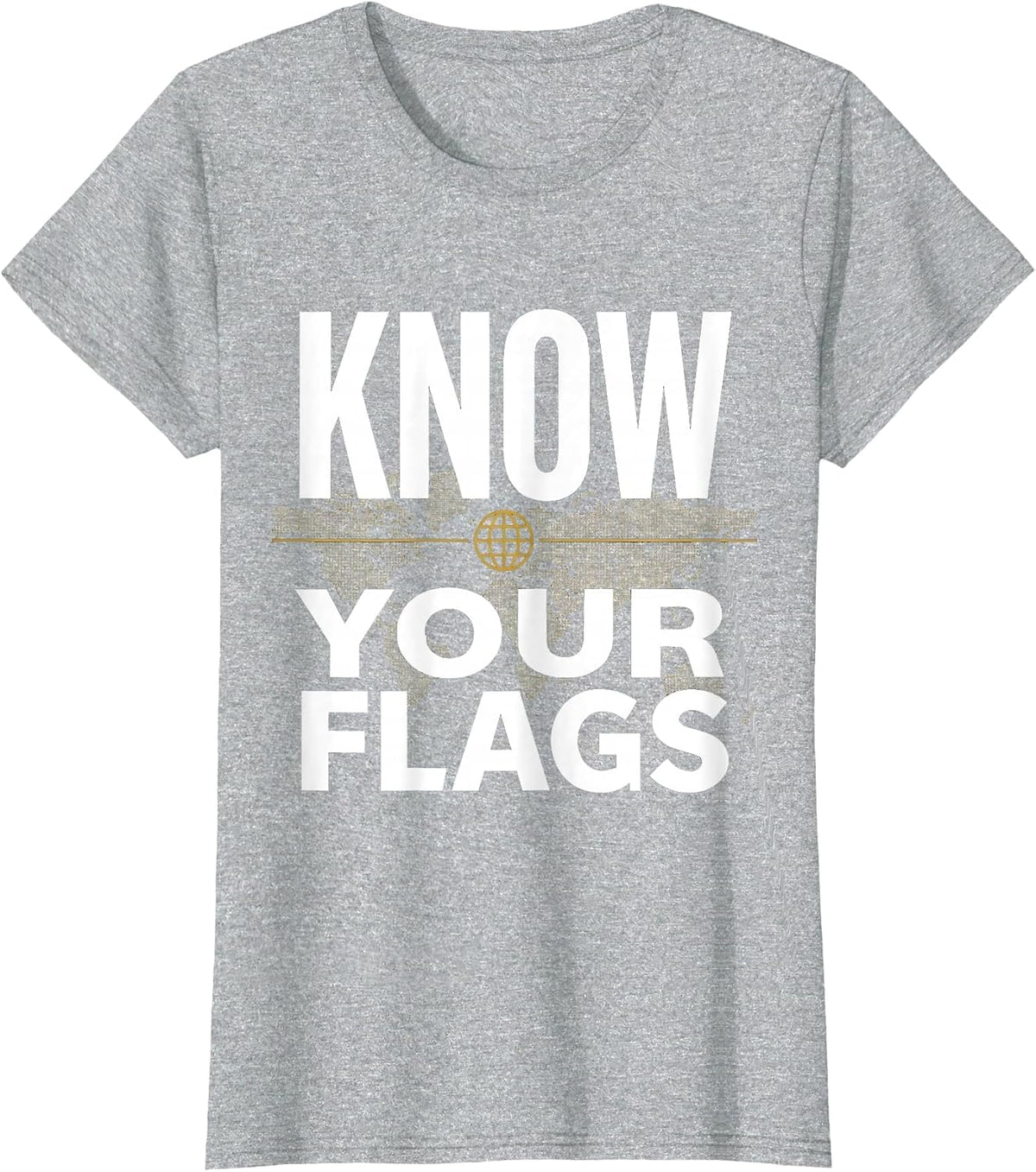 Know Your Flags World Geography Design T-Shirt - Heather Grey