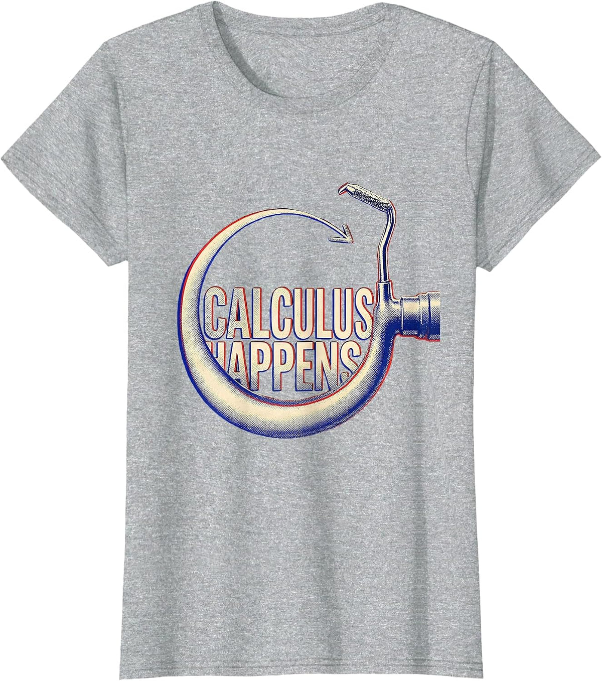 Calculus Happens Funny Dental Hygienist Dental Assistant T-Shirt - Heather Grey