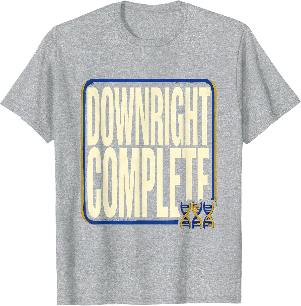 Men's Downright Complete Supportive Down Syndrome Awareness Family T-Shirt - Heather Grey