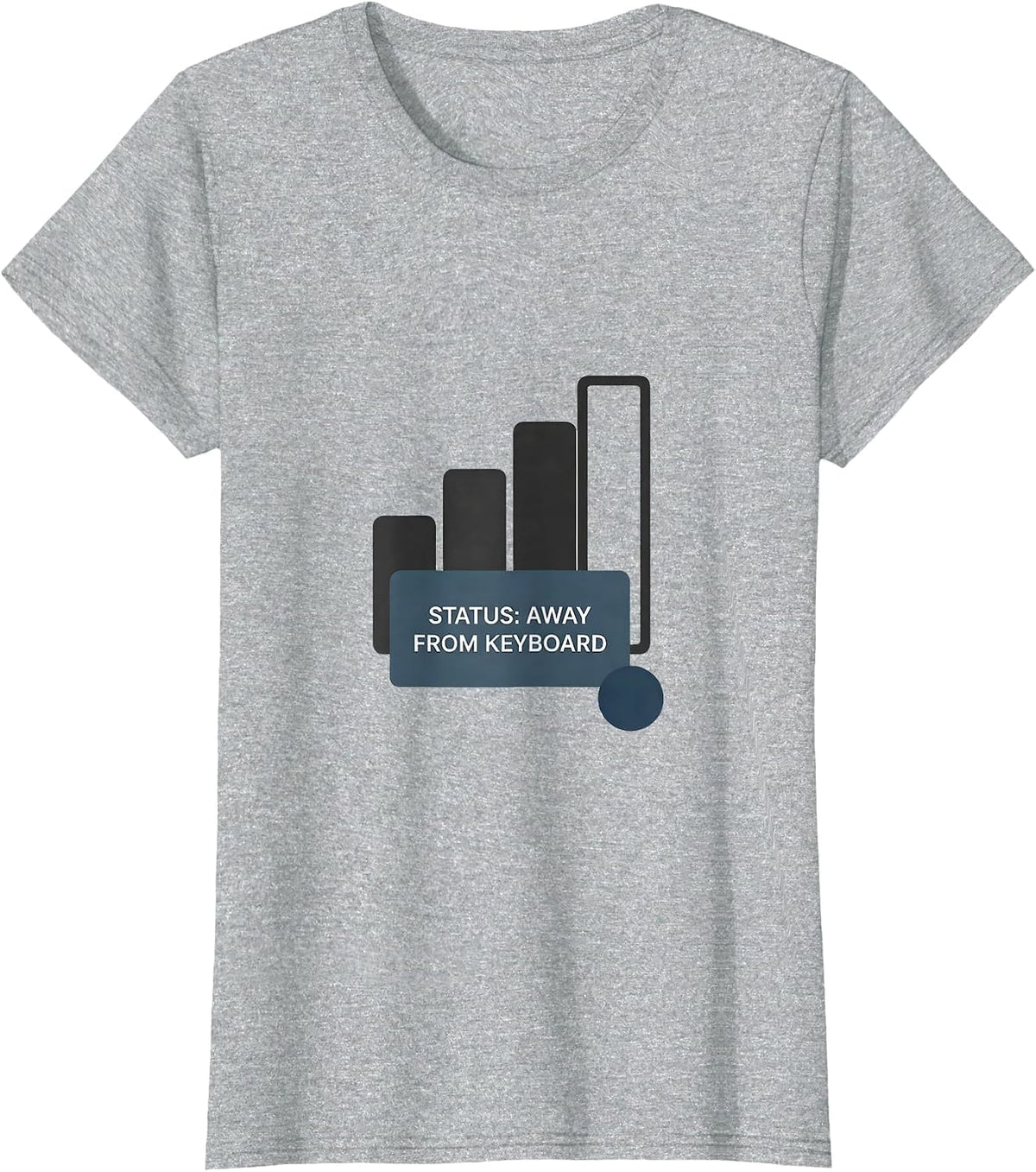 Women's Status: Away From Keyboard Funny IT Support Programmer Gift T-Shirt - Heather Grey