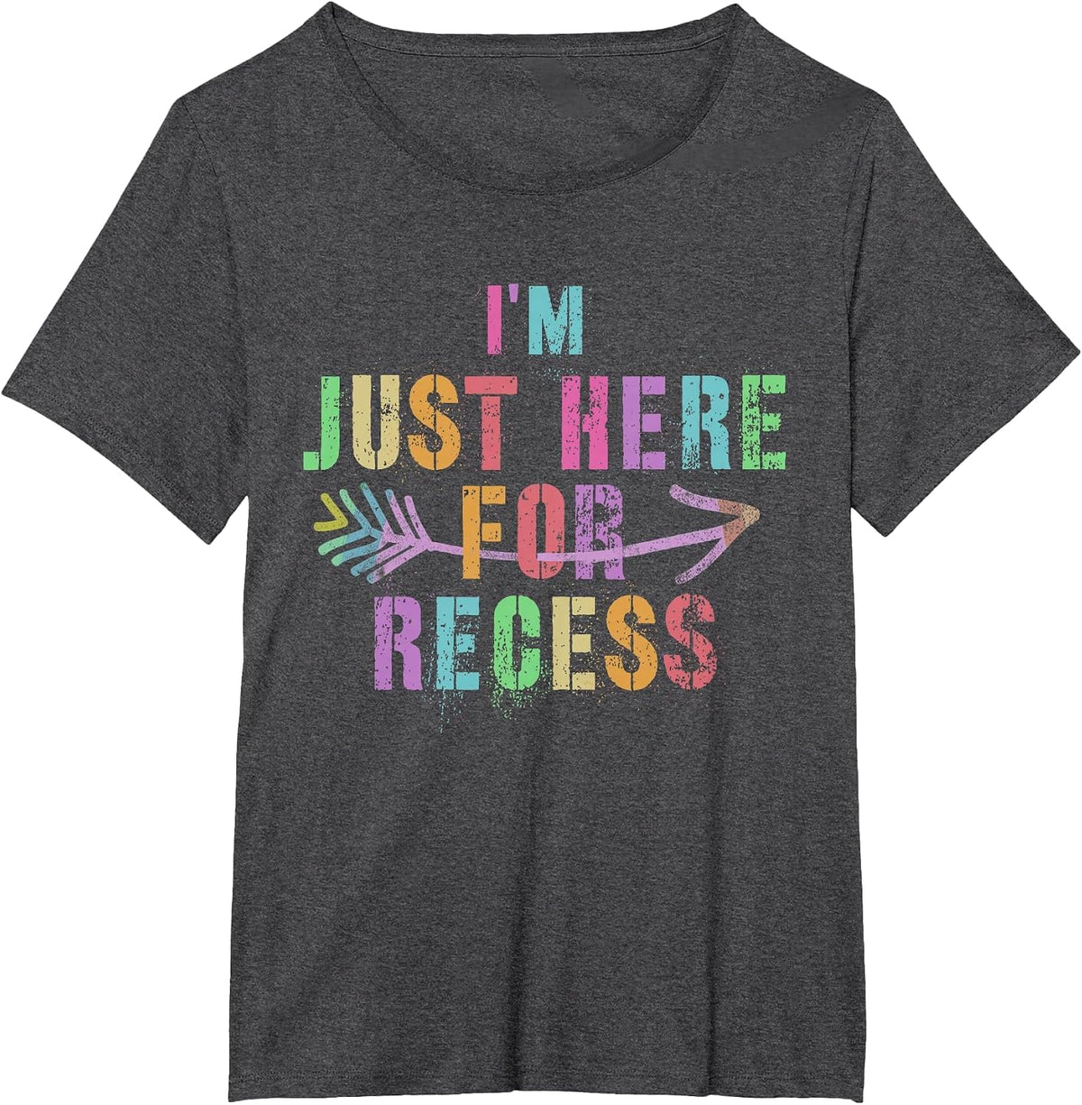 I'm JUST HERE for Recess Cafeteria Sarcasm Funny Lunch Lady T-Shirt - Dark Heather Grey