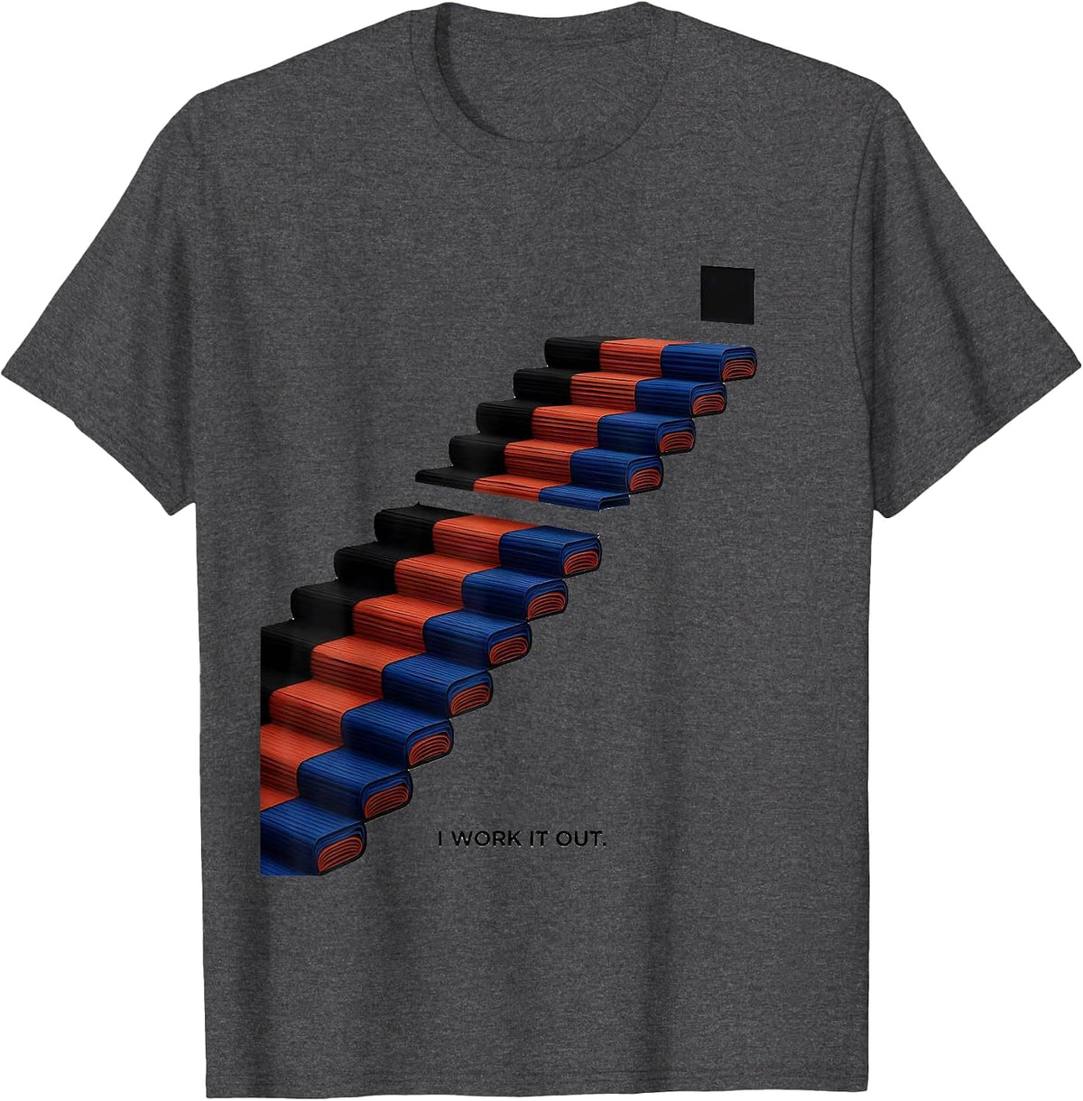 I Work It Out Funny Math Teacher Joke Humor Gift T-Shirt - Dark Heather Grey