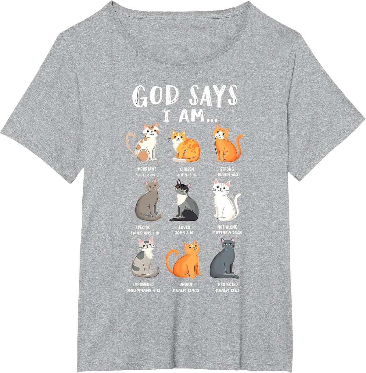 God Says I'm Christian Funny Cats Bible Verse Kitty Lover T-Shirt - Heather Grey