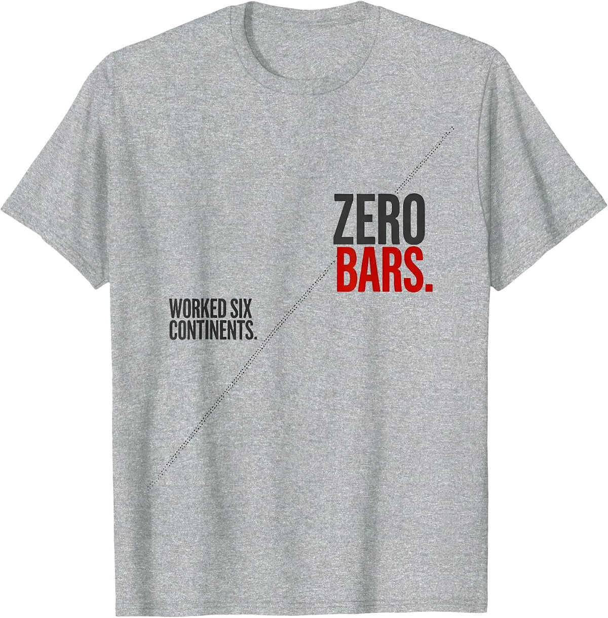 Men's Worked Six Continents Zero Bars Funny Ham Radio Operator T-Shirt - Heather Grey