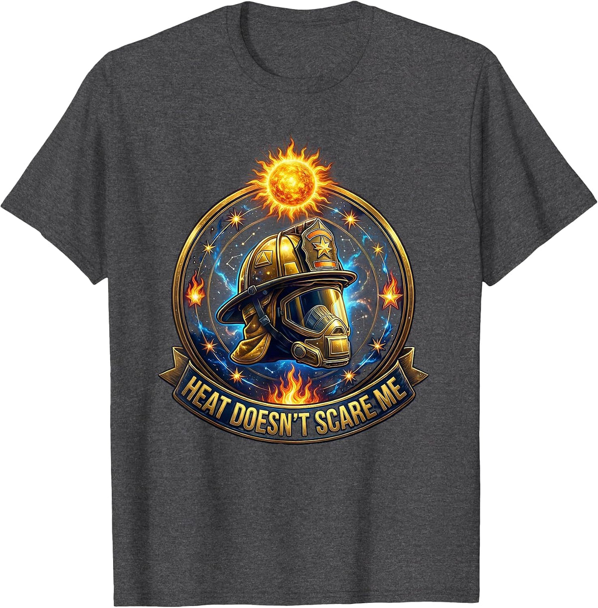 Heat Doesn't Scare Me Firefighter Design T-Shirt - Dark Heather Grey