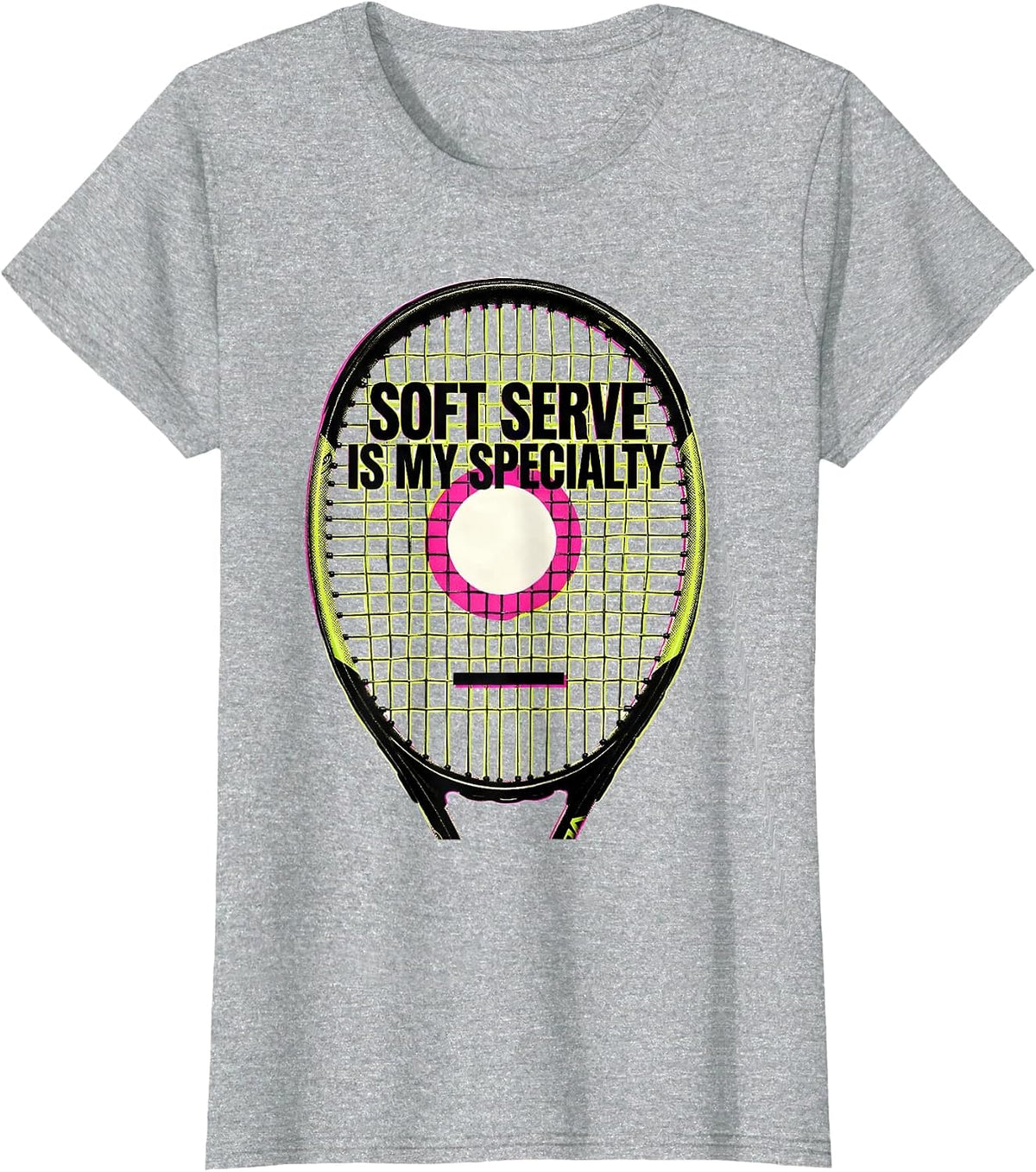 Women's Soft Serve Is My Specialty Funny Tennis Player Racket Humor T-Shirt - Heather Grey