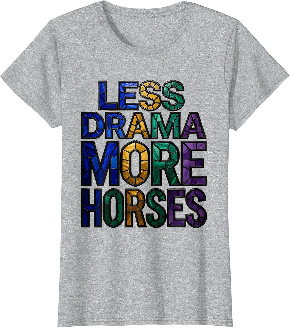 Less Drama More Horses Equestrian Design T-Shirt - Heather Grey