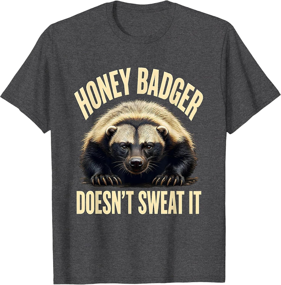 Men's Honey Badger Doesn't Sweat It Funny Animal Lover Humor T-Shirt - Dark Heather Grey