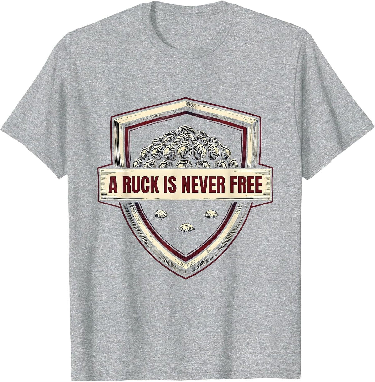 Men's A Ruck Is Never Free Funny Rugby Player Coach Gift T-Shirt - Heather Grey