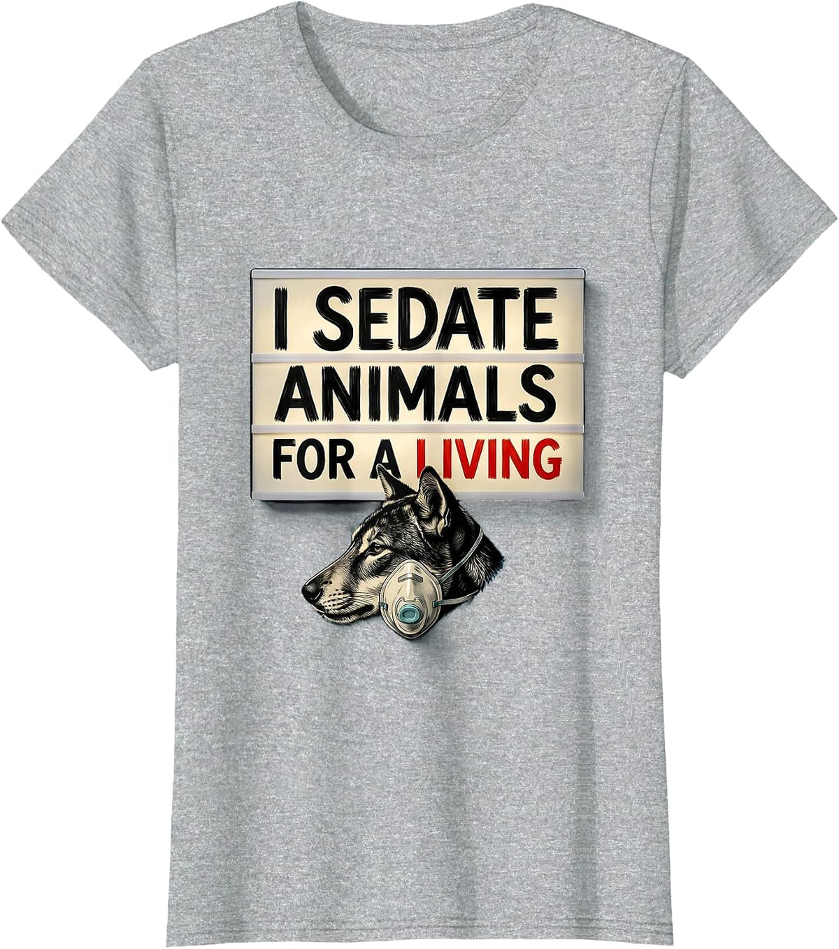Women's I Sedate Animals For A Living Funny Veterinarian Vet Tech T-Shirt - Heather Grey