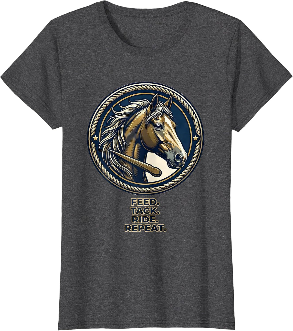 Women's Feed. Tack. Ride. Repeat. Western Cowboy Horse Lover Emblem T-Shirt - Dark Heather Grey