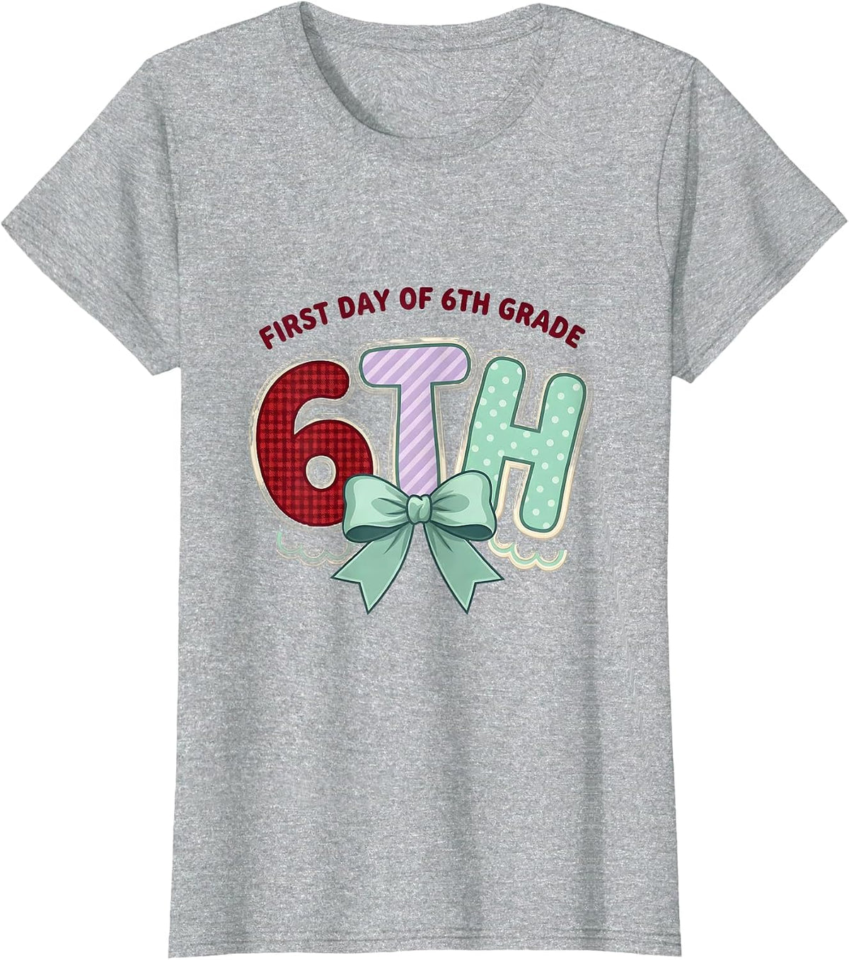 Women's First Day Of 6th Grade Coquette Bow Back To School Girly T-Shirt - Heather Grey