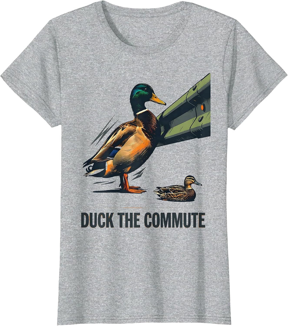 Duck The Commute Funny Duck Hunter Waterfowl Hunting Humor T-Shirt - Heather Grey