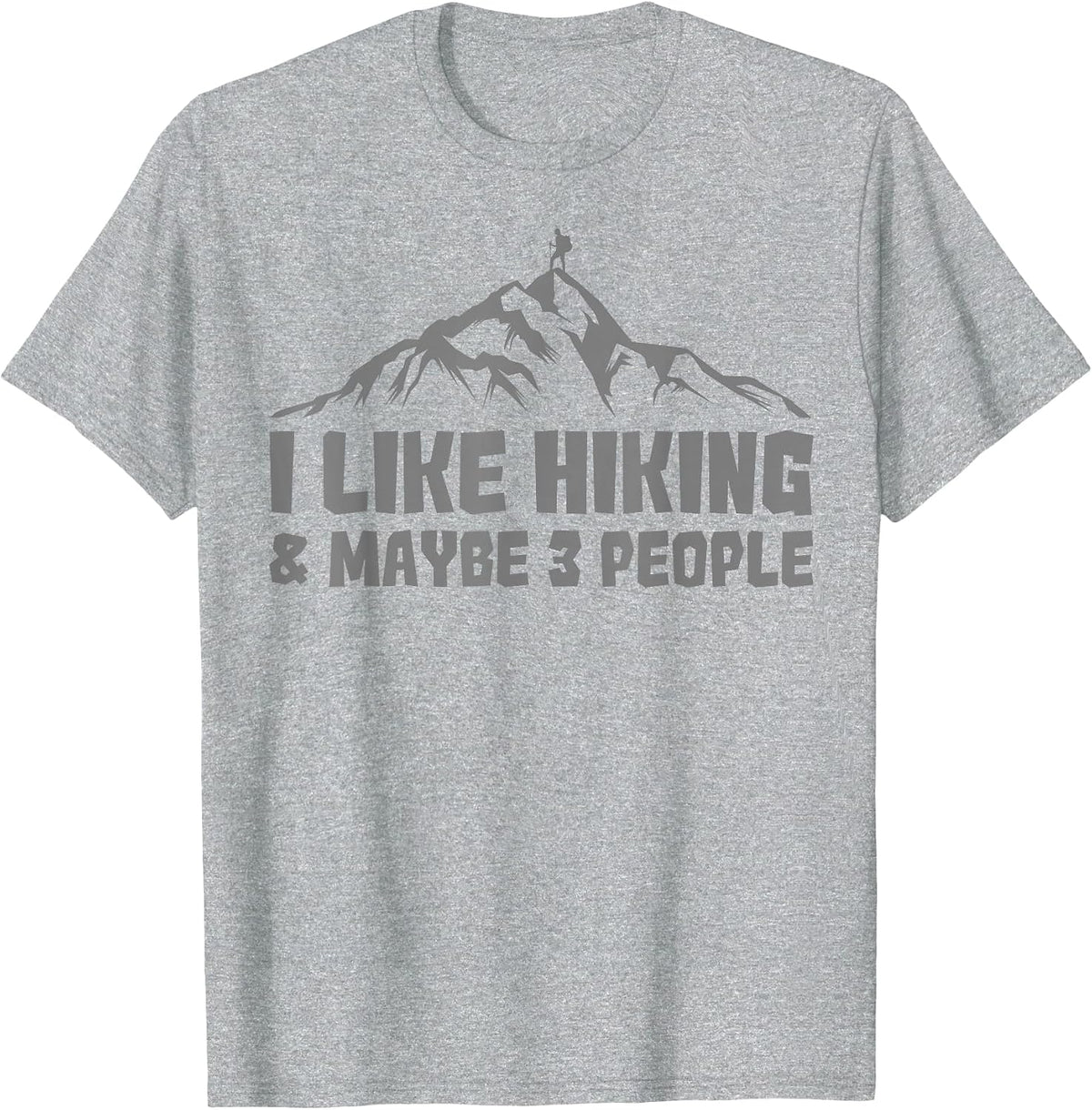Best Hiking Graphic for Men Women Outdoorsy Hiker Hiking T-Shirt - Heather Grey