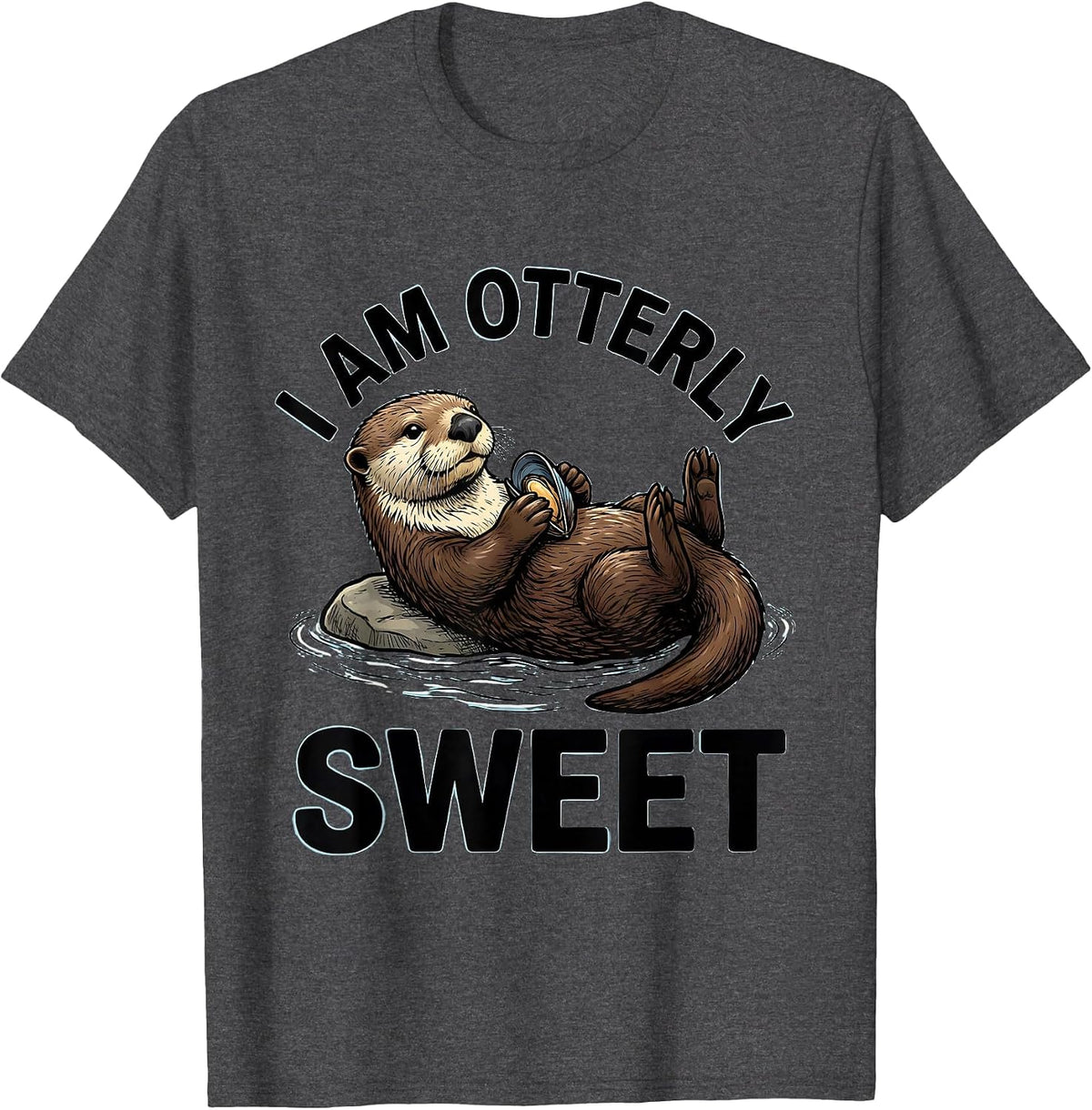 Men's I Am Otterly Sweet Funny Otter Lover Gift Cute Humor T-Shirt - Dark Heather Grey