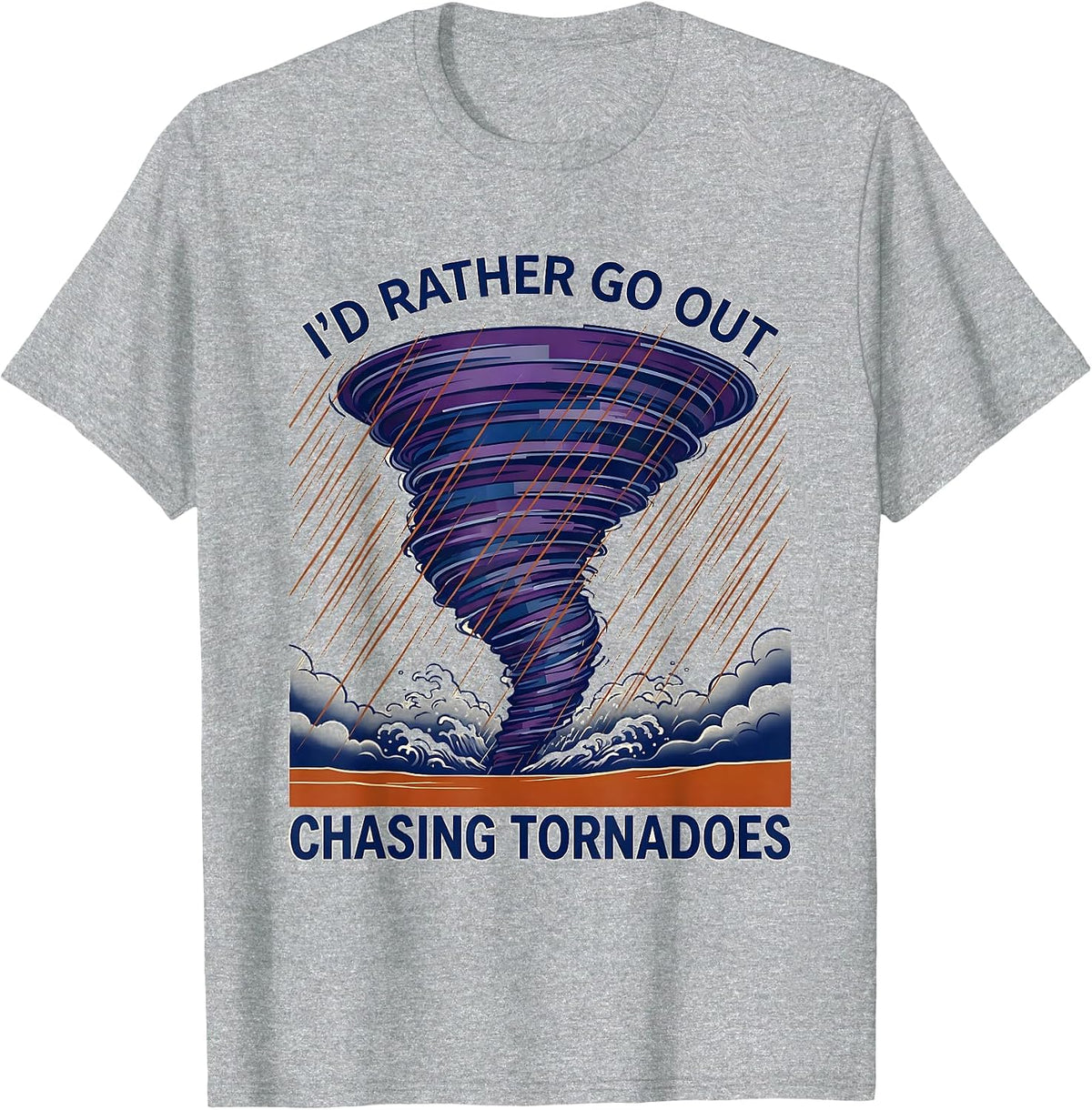 Men's I'd Rather Go Out Chasing Tornadoes Ukiyo-e Storm Chaser T-Shirt - Heather Grey