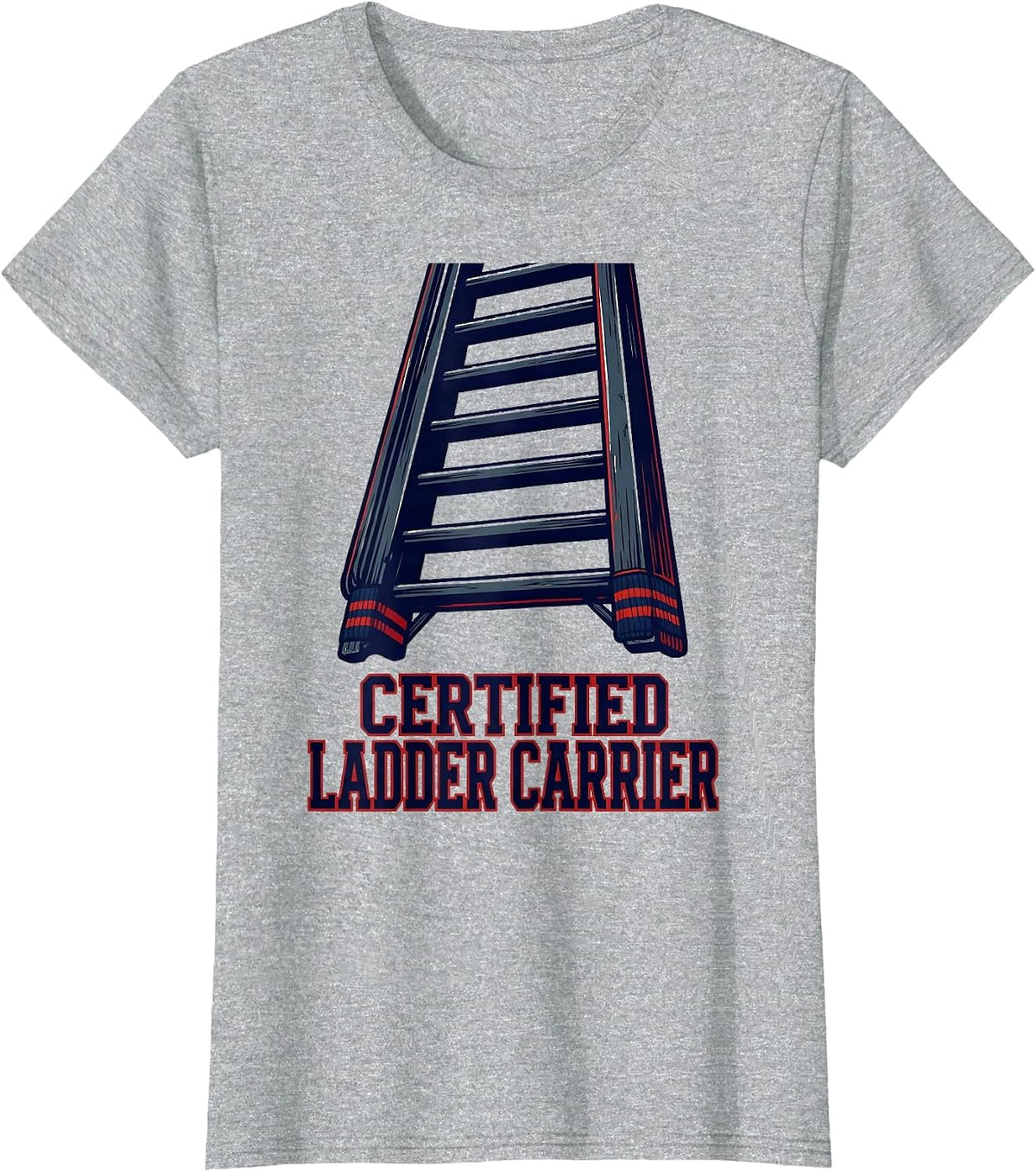 Women's Certified Ladder Carrier Firefighter Pride Sports Tribute T-Shirt - Heather Grey