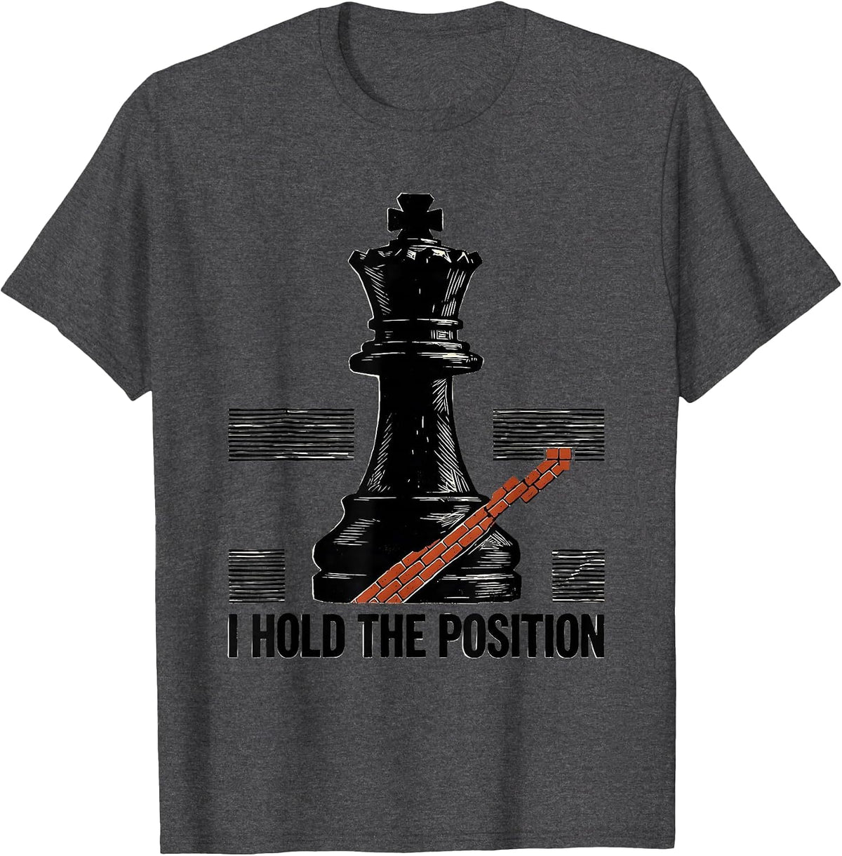 I Hold The Position Funny Chess Player Humor Vintage Chess T-Shirt - Dark Heather Grey
