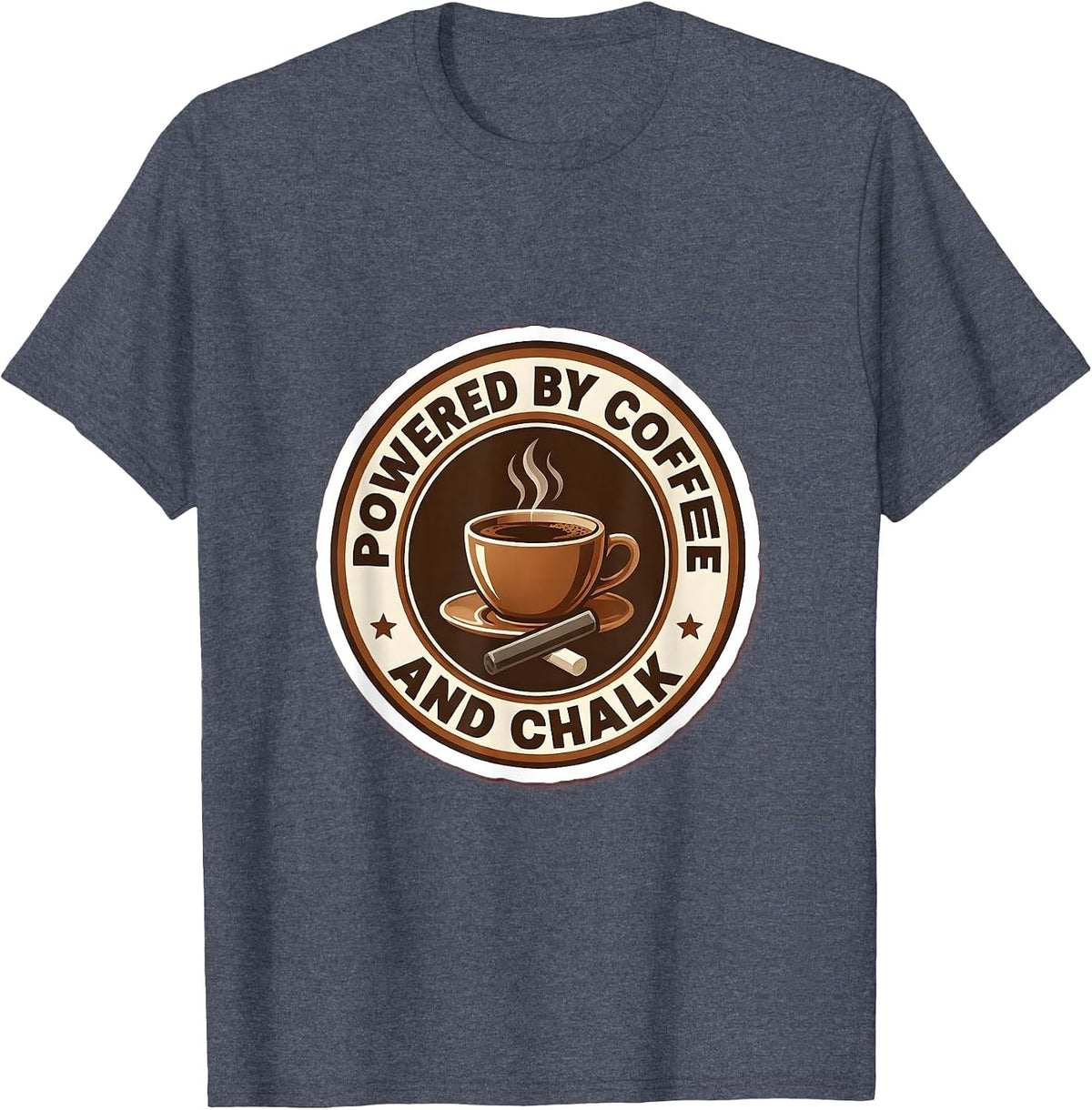 Powered by Coffee and Chalk 5th Grade Teacher T-Shirt - Heather Blue