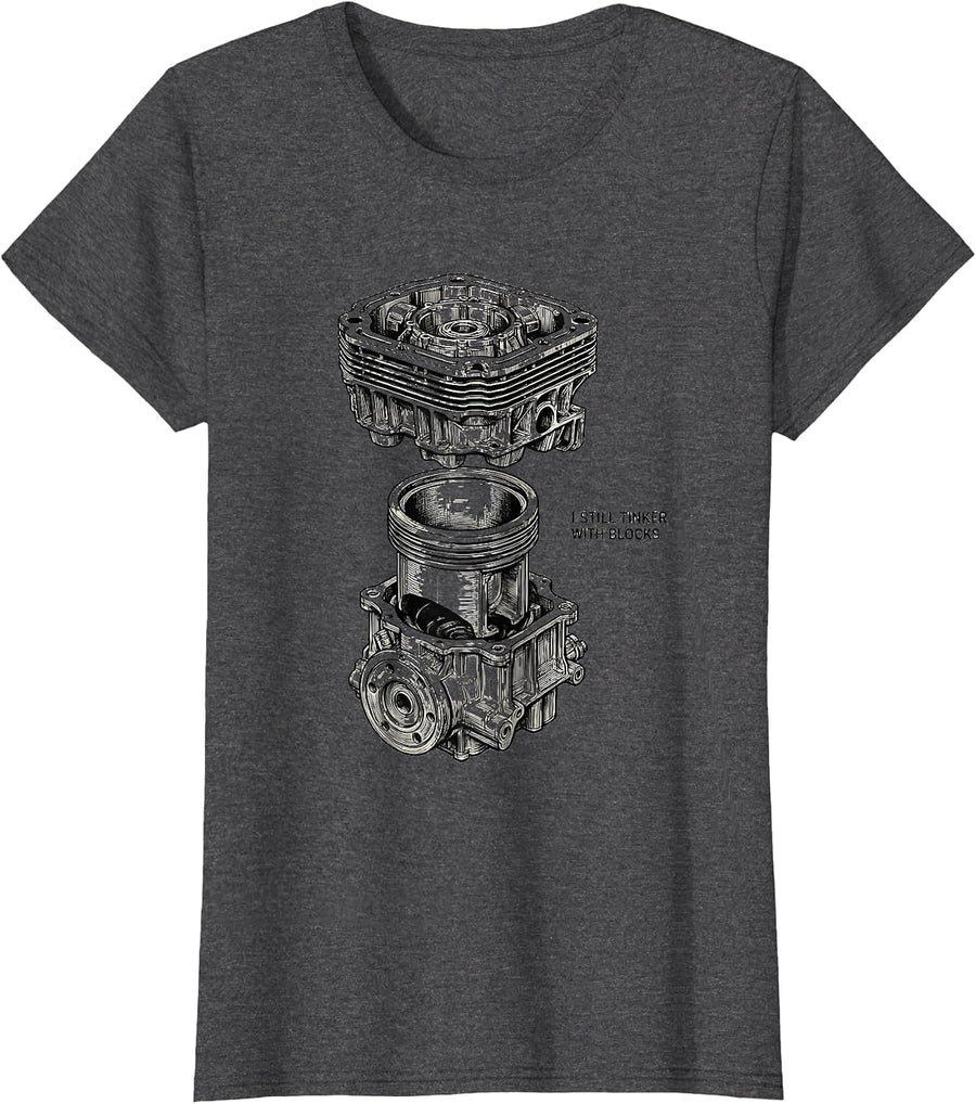 Women's I Still Tinker With Blocks Funny Mechanic Engine Enthusiast T-Shirt - Dark Heather Grey