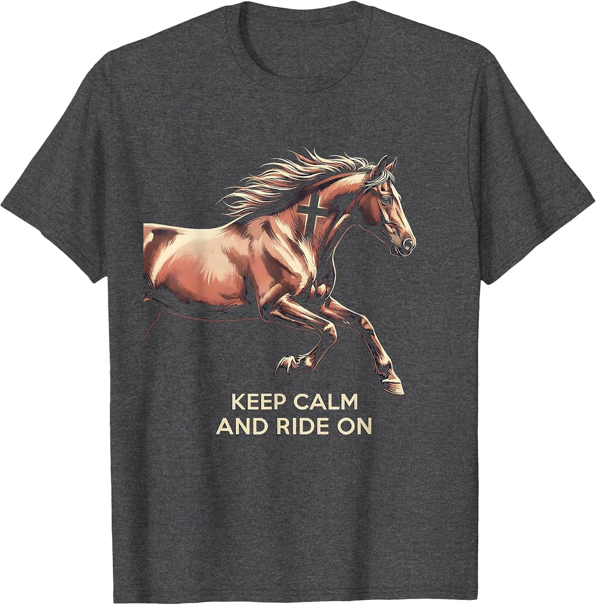 Keep Calm and Ride On Horse Lover Design T-Shirt - Dark Heather Grey