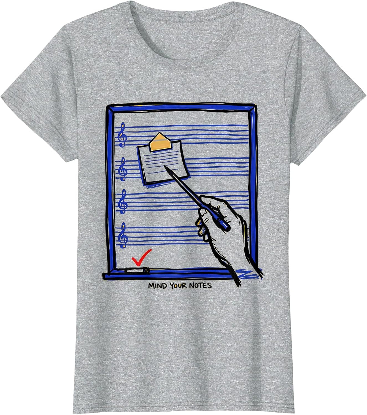 Mind Your Notes Funny Music Teacher Gift Pun Humor T-Shirt - Heather Grey