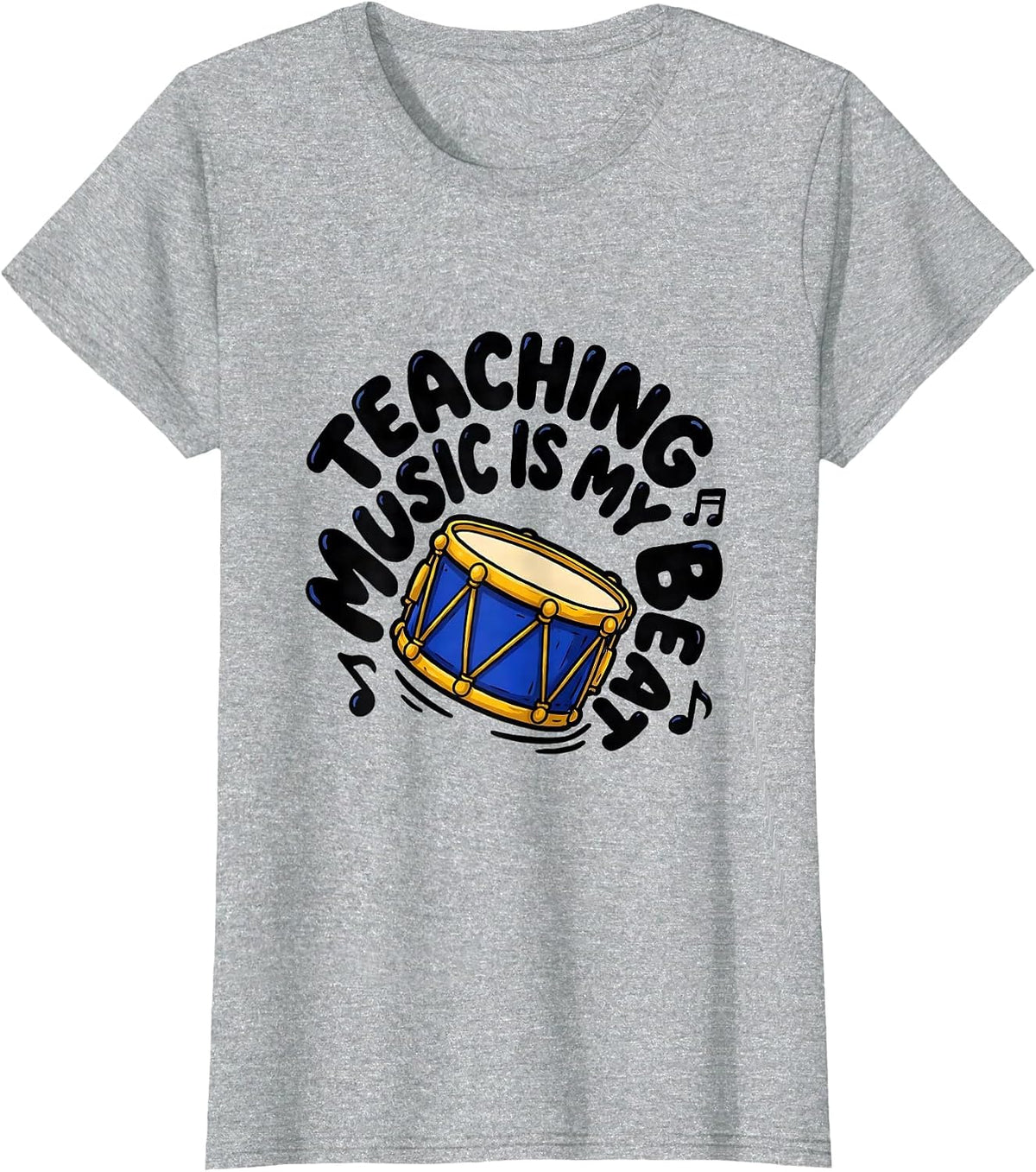 Women's Teaching Music Is My Beat Funny Music Teacher Appreciation T-Shirt - Heather Grey