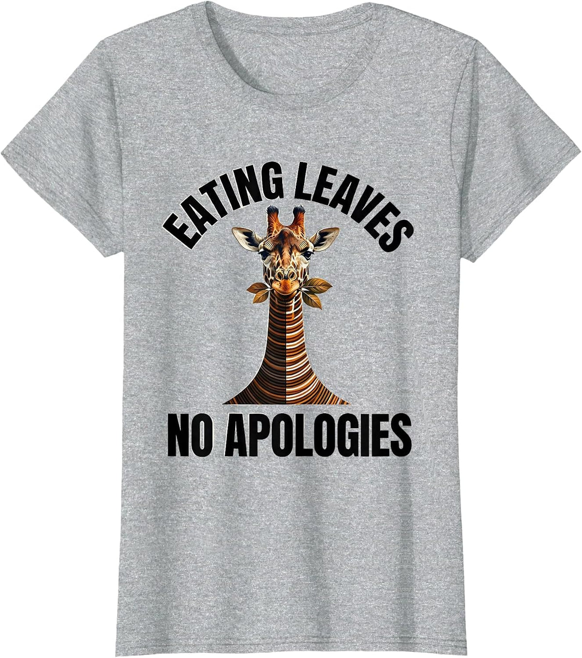 Giraffe Eating Leaves No Apologies Design T-Shirt - Heather Grey