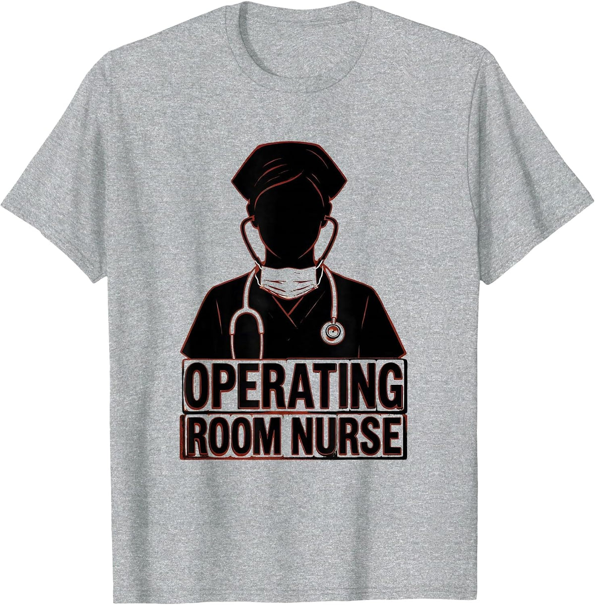 Men's Operating Room Nurse Funny RN Healthcare Professional T-Shirt - Heather Grey