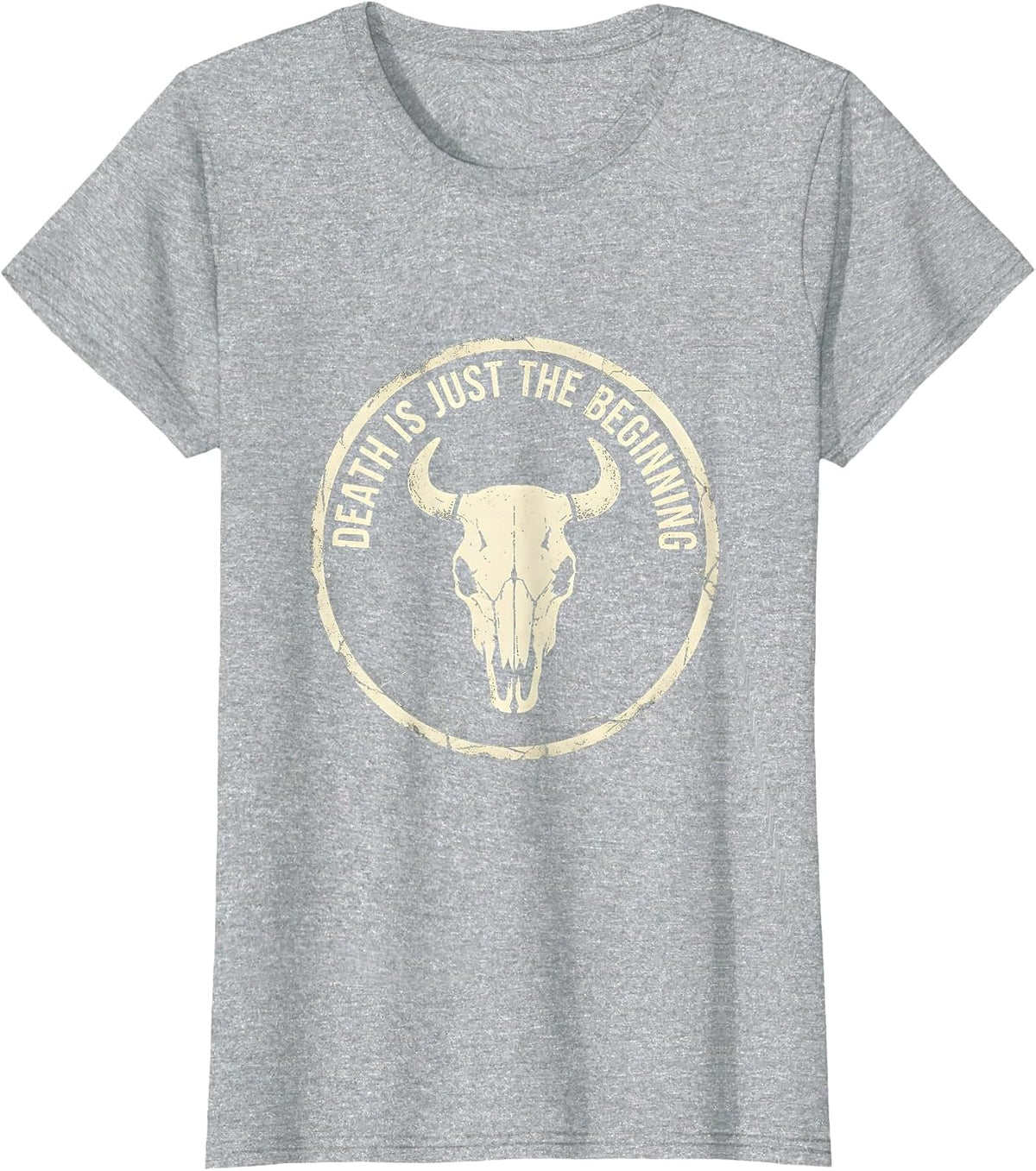 Death Is Just The Beginning Skull Design T-Shirt - Heather Grey
