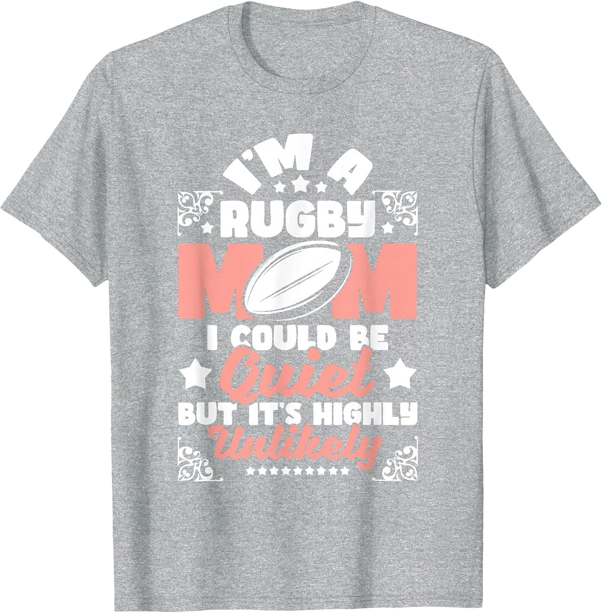 I'm A Rugby Mom - Sports Game Rugby Lover T-Shirt - Heather Grey