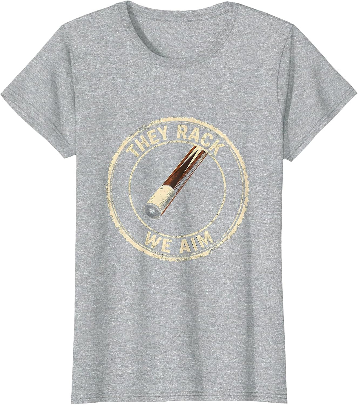 They Rack We Aim Rubber Stamp Pool Player Humor T-Shirt - Heather Grey
