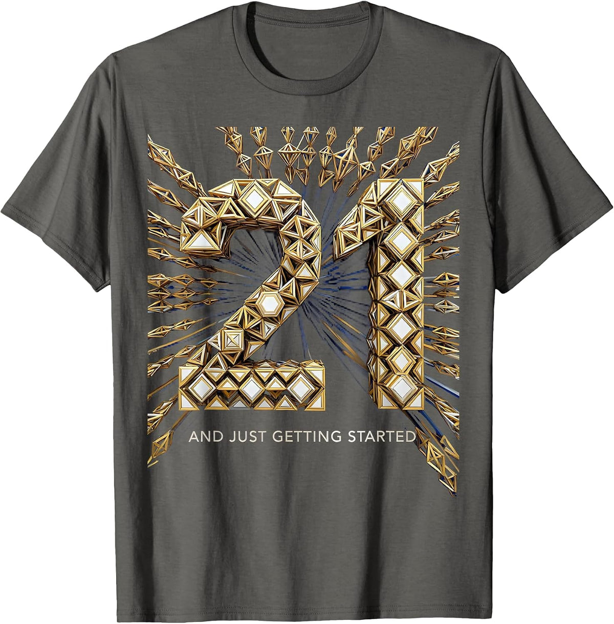 Men's 21 and Just Getting Started Birthday Design T-Shirt - Asphalt Grey