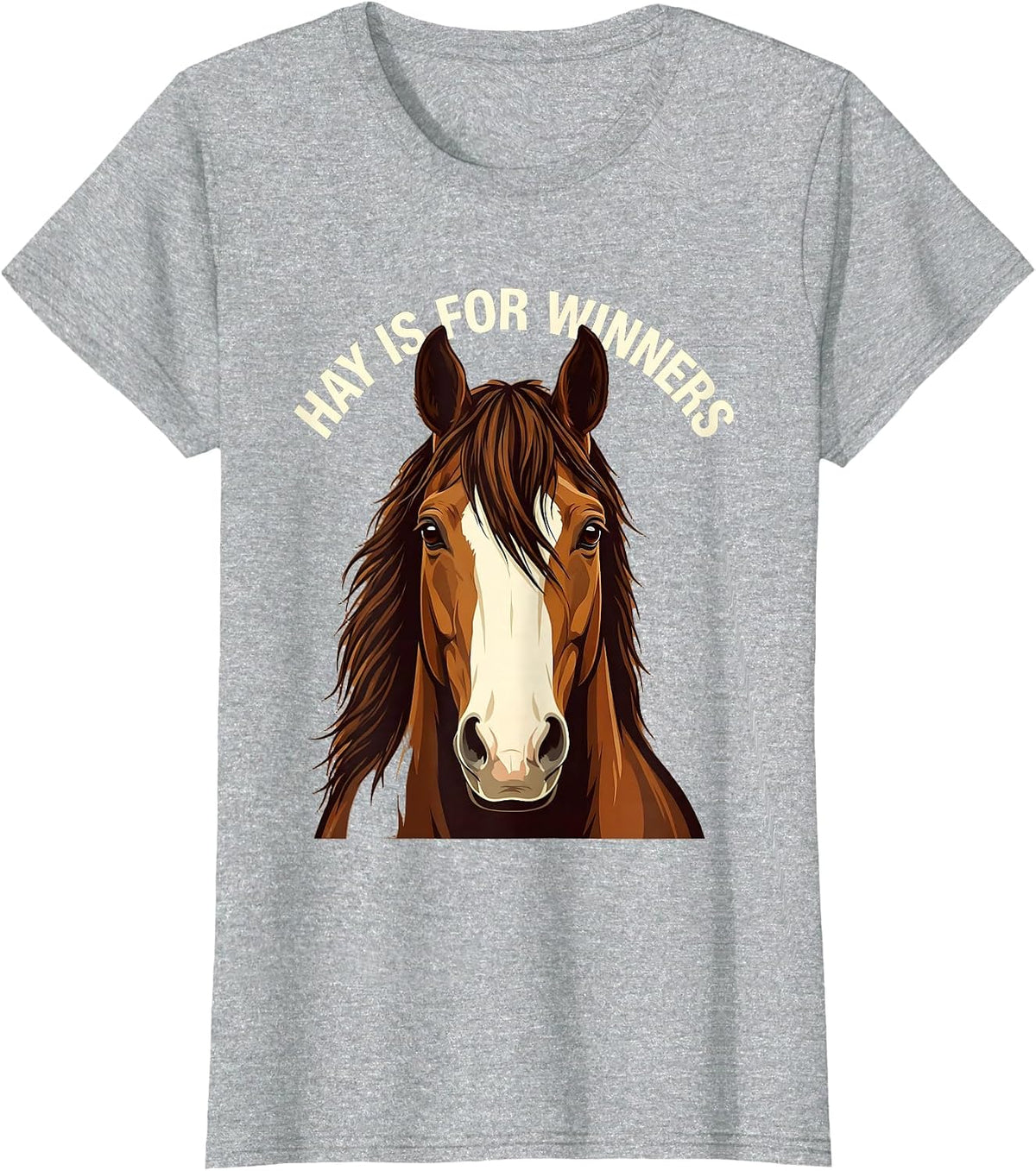 Hay Is For Winners Equestrian Design T-Shirt - Heather Grey