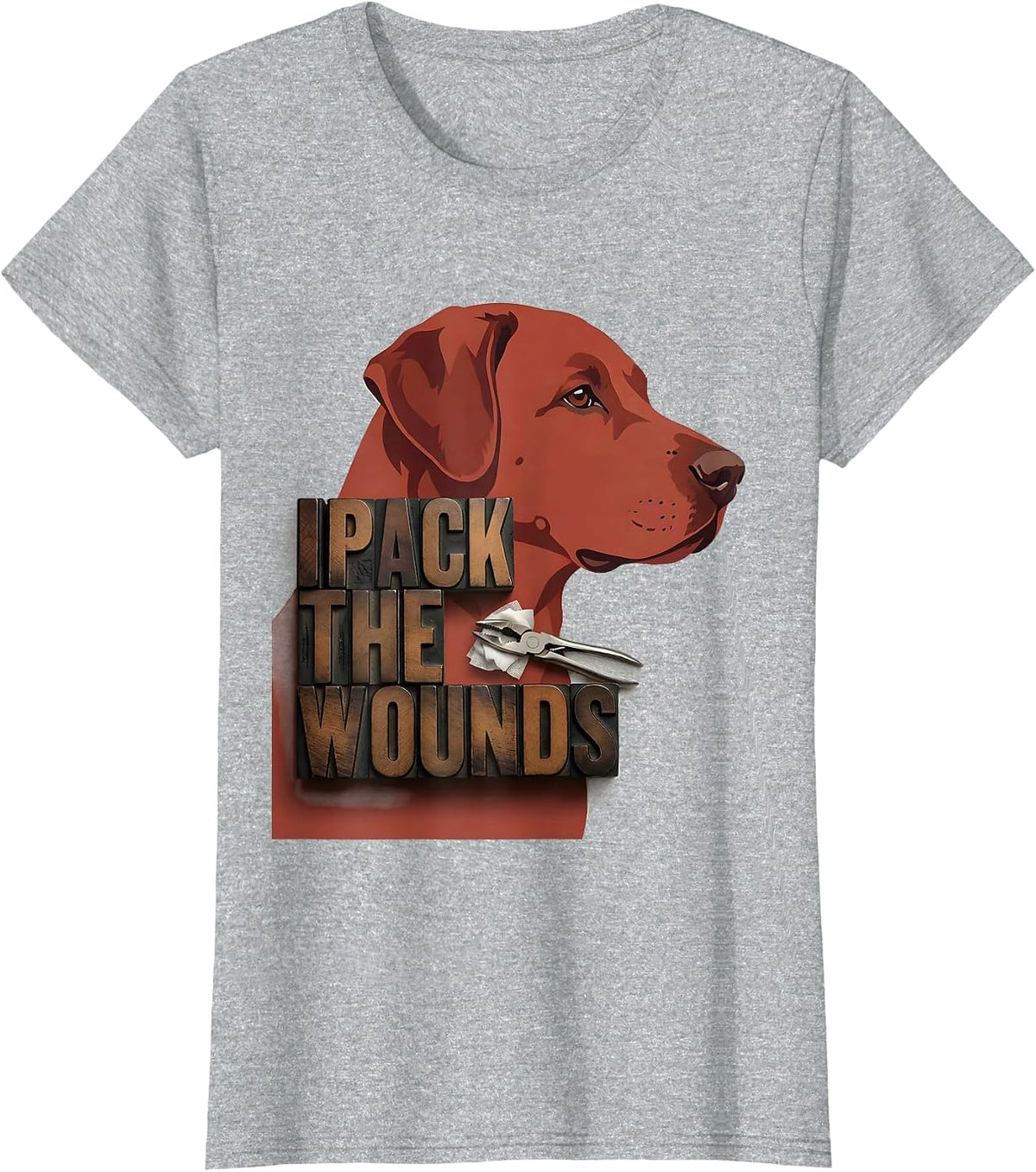 Women's I Pack The Wounds Veterinary Tech Humor Animal Care Worker T-Shirt - Heather Grey