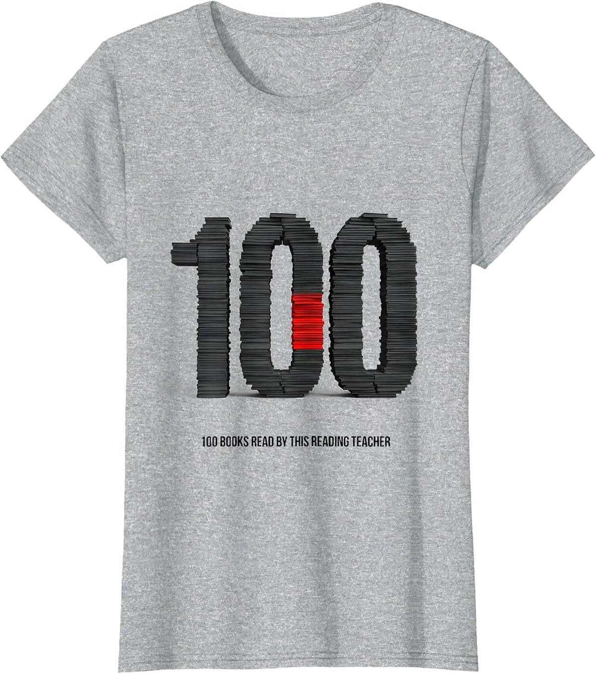 Women's 100 Books Read By This Reading Teacher 100th Day of School T-Shirt - Heather Grey