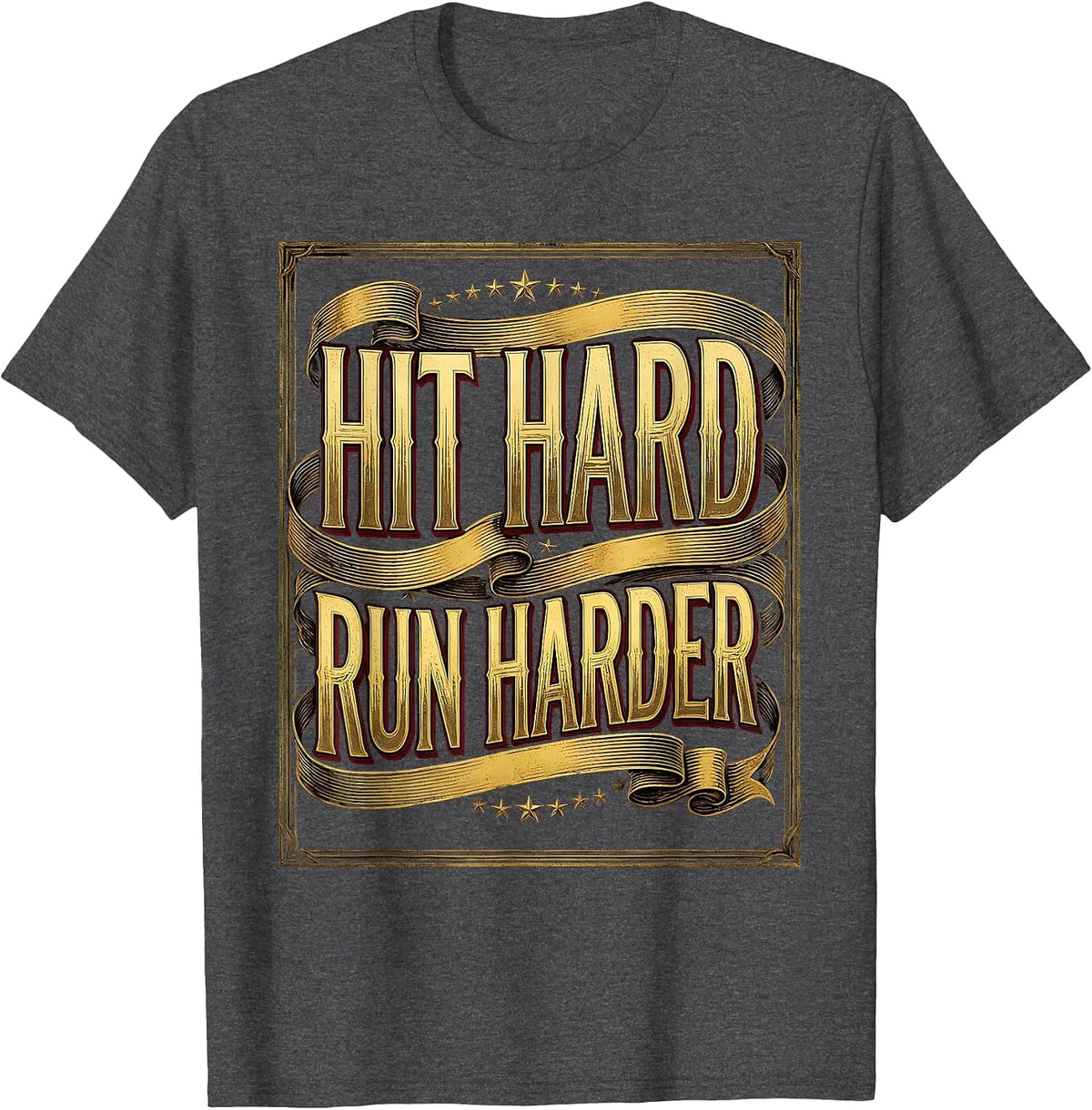 Hit Hard Run Harder Rugby Graphic Design T-Shirt - Dark Heather Grey