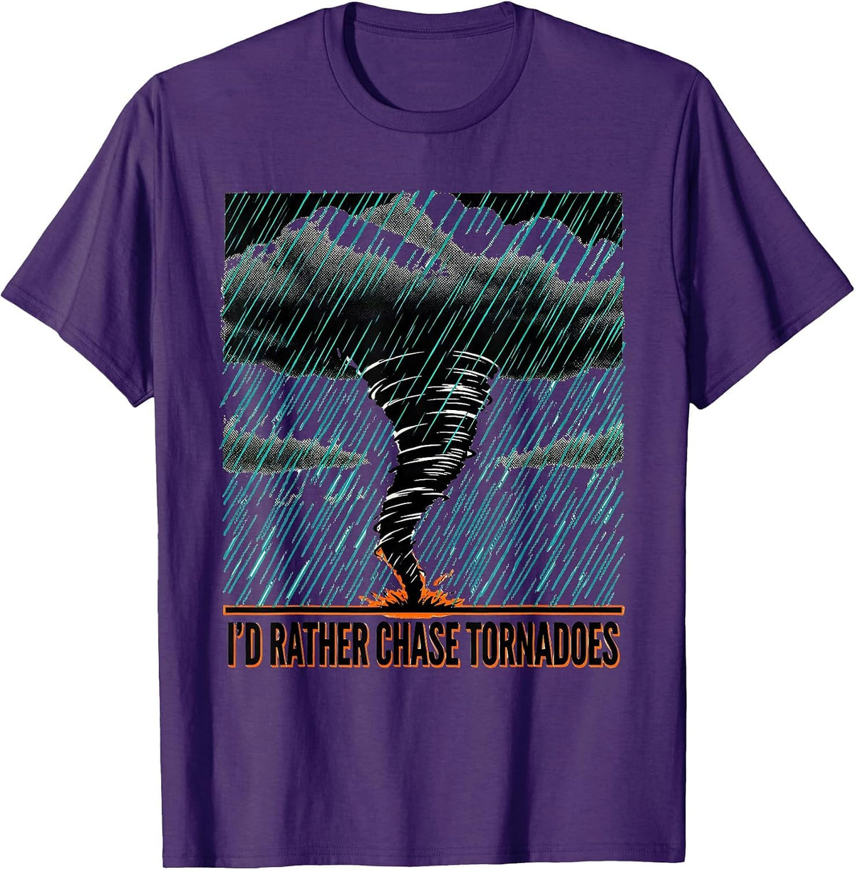 I'd Rather Chase Tornadoes Funny Storm Chaser Meteorology T-Shirt - Purple