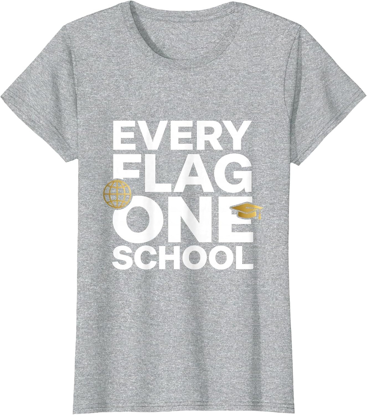 Every Flag One School Global Geography Design T-Shirt - Heather Grey