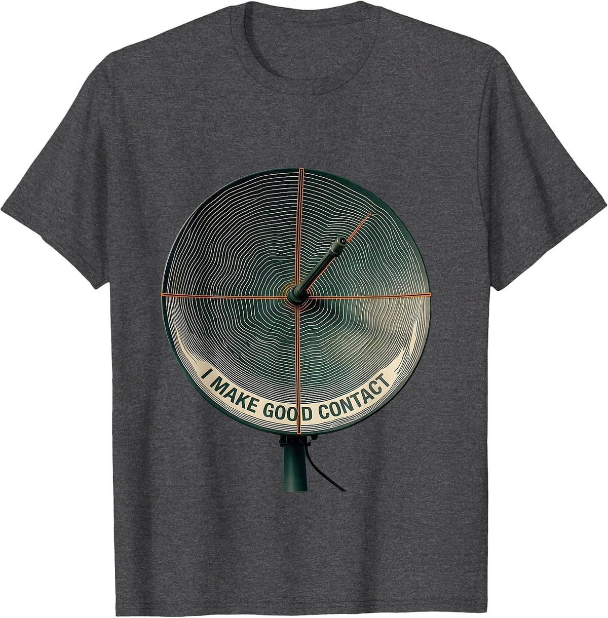 I Make Good Contact Funny Ham Radio Operator Enthusiast T-Shirt - Dark Heather Grey