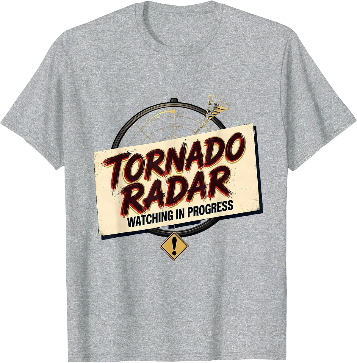 Men's Tornado Radar Watching In Progress Funny Storm Chaser T-Shirt - Heather Grey
